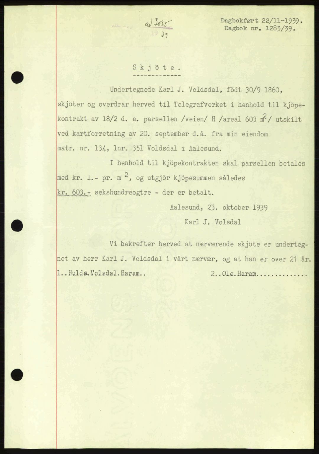 Ålesund byfogd, AV/SAT-A-4384: Pantebok nr. 34 II, 1938-1940, Dagboknr: 1283/1939