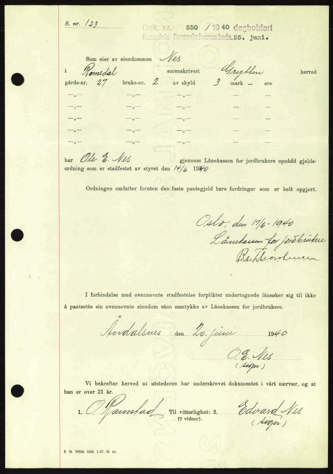 Romsdal sorenskriveri, SAT/A-4149/1/2/2C: Pantebok nr. B2, 1939-1945, Dagboknr: 550/1940
