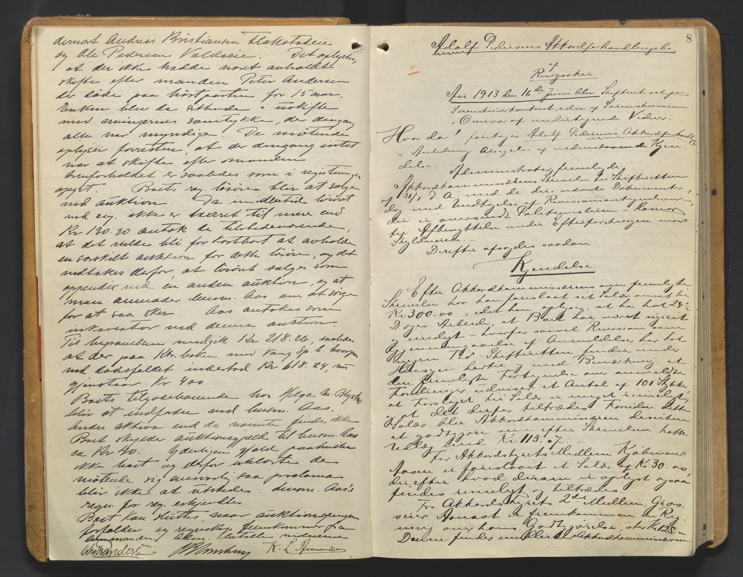 Nord-Hedmark sorenskriveri, AV/SAH-TING-012/J/Jc/Jca/L0005: Skifteforhandlingsprotokoll, 1913-1917, s. 7b-8a