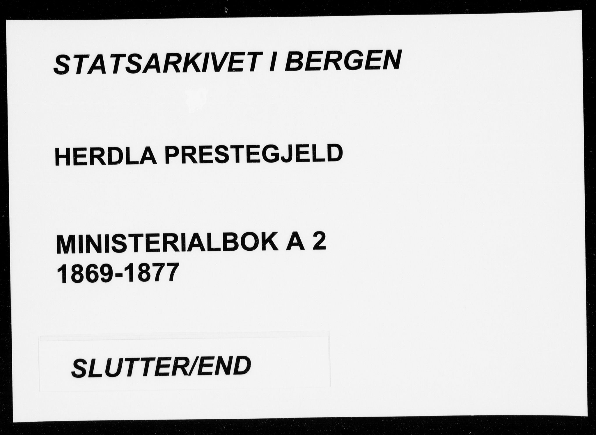 Herdla Sokneprestembete, SAB/A-75701/H/Haa: Ministerialbok nr. A 2, 1869-1877