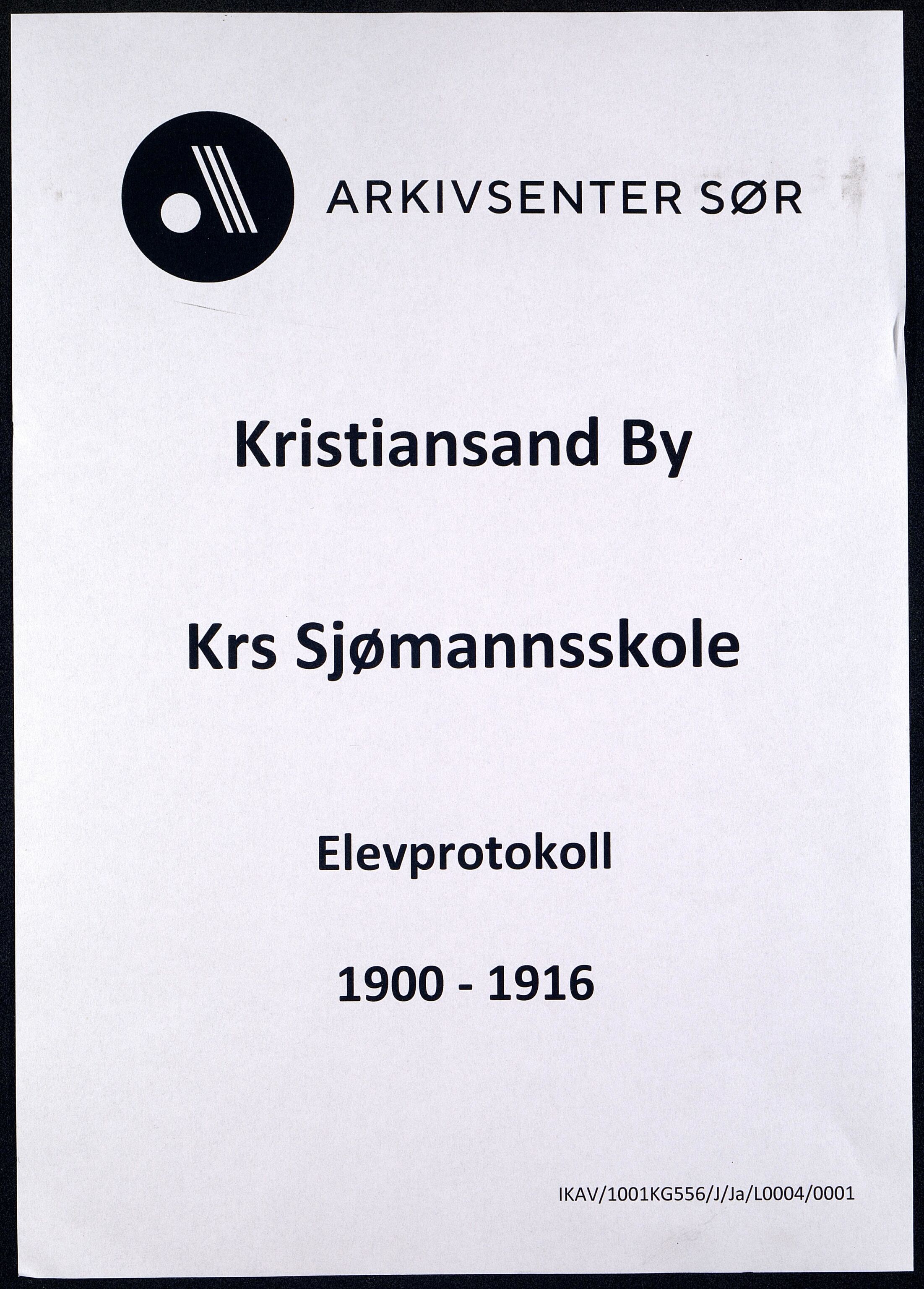 Kristiansand By - Kristiansand Off. Sjømannsskole/ Navigasjonsskole, ARKSOR/1001KG556/J/Ja/L0004/0001: Elevprotokoller / Elevprotokoll, 1900-1916