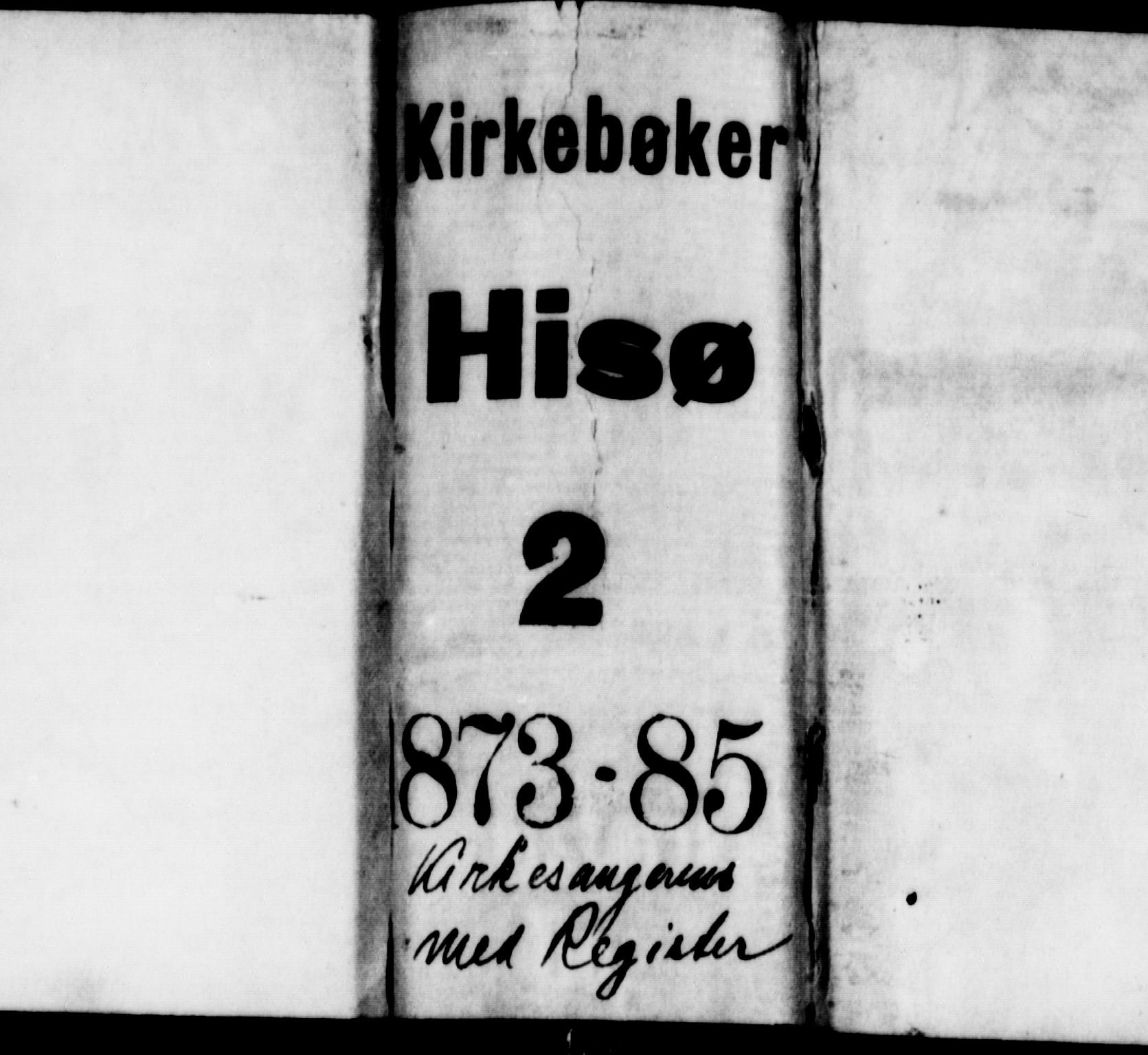Hisøy sokneprestkontor, SAK/1111-0020/F/Fb/L0002: Klokkerbok nr. B 2, 1873-1885