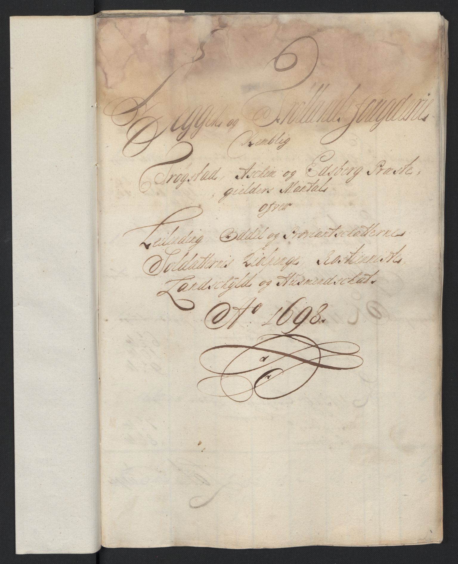 Rentekammeret inntil 1814, Reviderte regnskaper, Fogderegnskap, RA/EA-4092/R07/L0288: Fogderegnskap Rakkestad, Heggen og Frøland, 1698, s. 134
