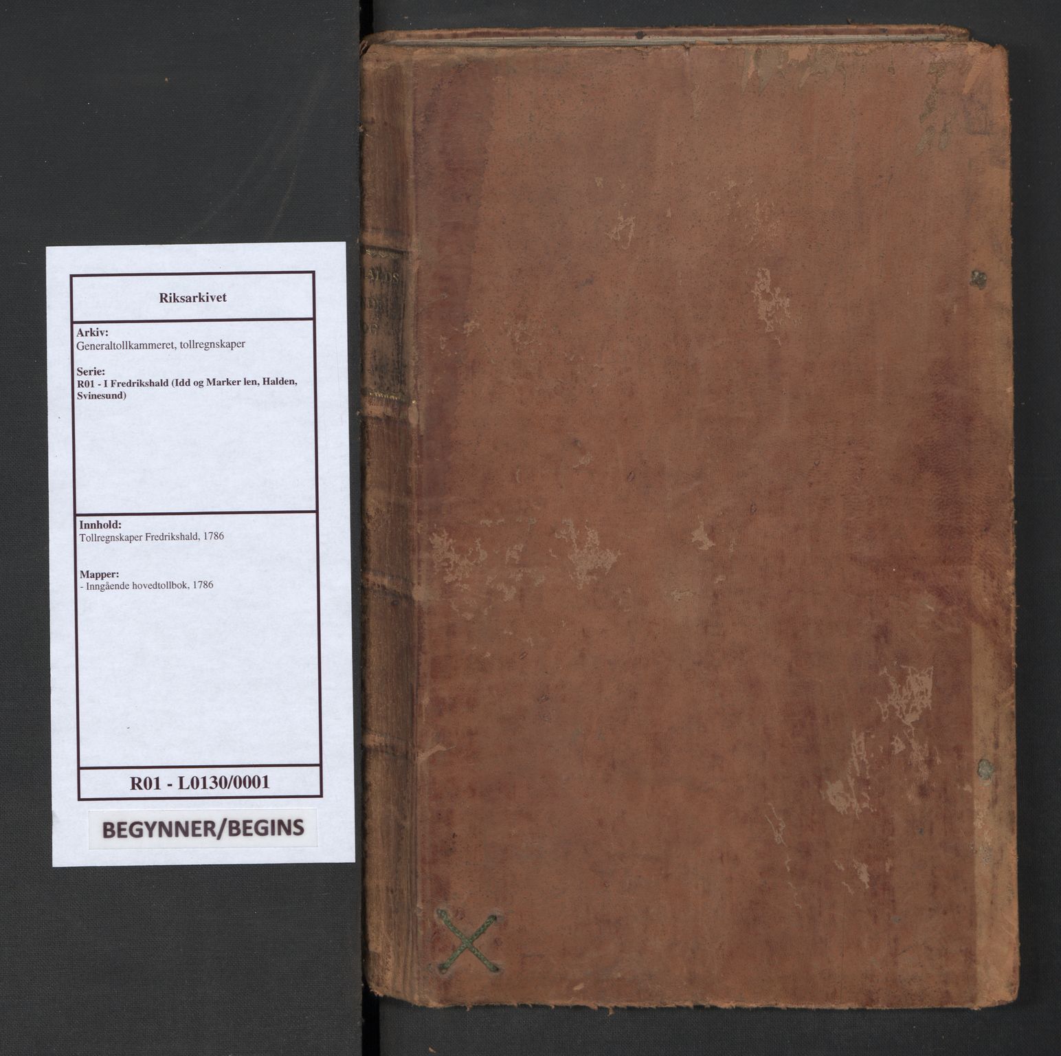 Generaltollkammeret, tollregnskaper, RA/EA-5490/R01/L0130/0001: Tollregnskaper Fredrikshald / Inngående hovedtollbok, 1786