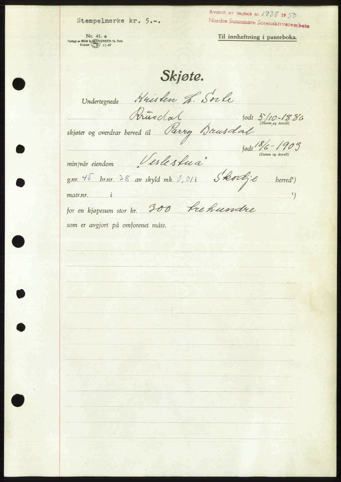 Nordre Sunnmøre sorenskriveri, SAT/A-0006/1/2/2C/2Ca: Pantebok nr. A35, 1950-1950, Dagboknr: 1738/1950