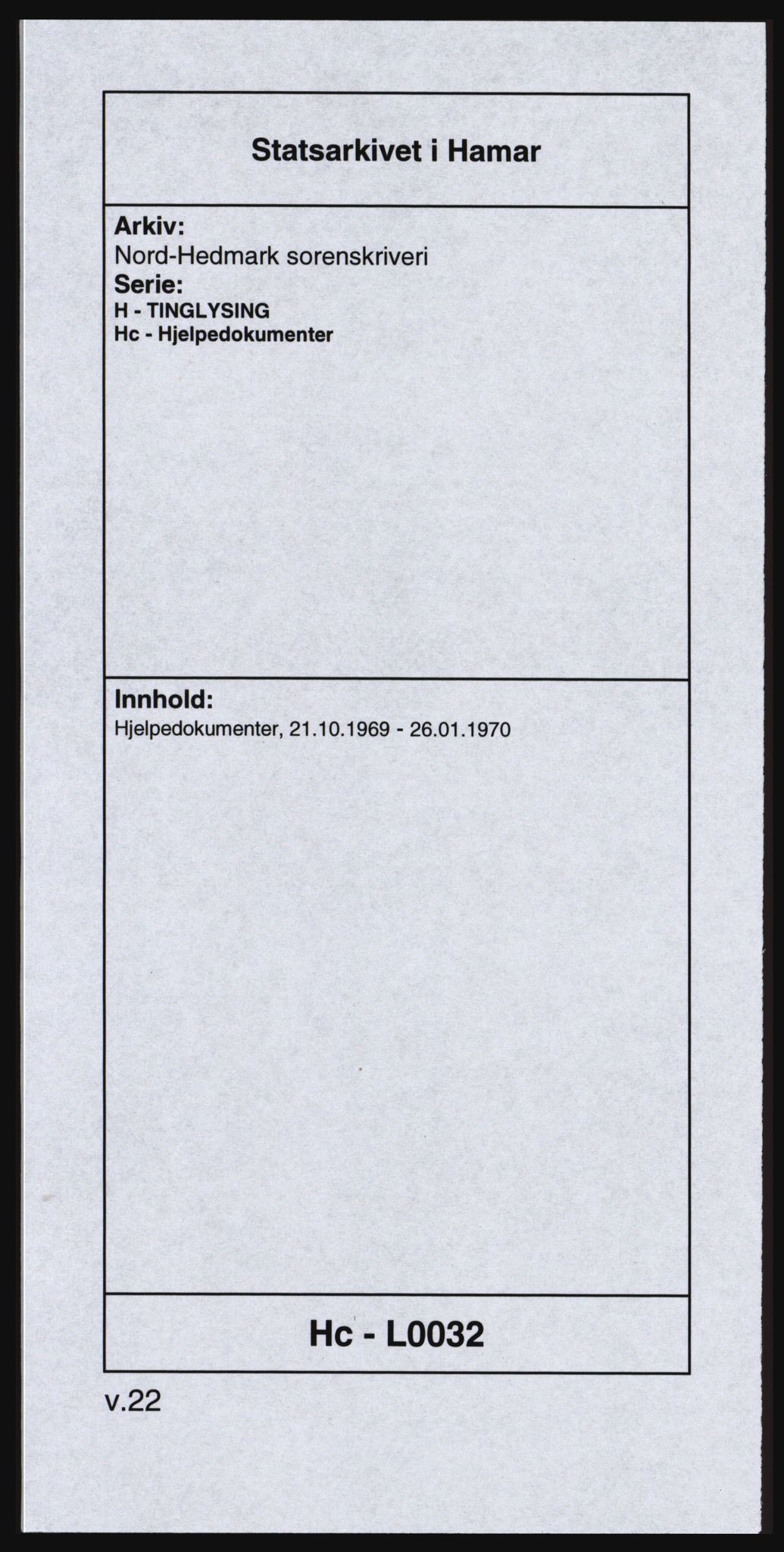 Nord-Hedmark sorenskriveri, SAH/TING-012/H/Hc/L0032: Pantebok nr. 32, 1969-1970