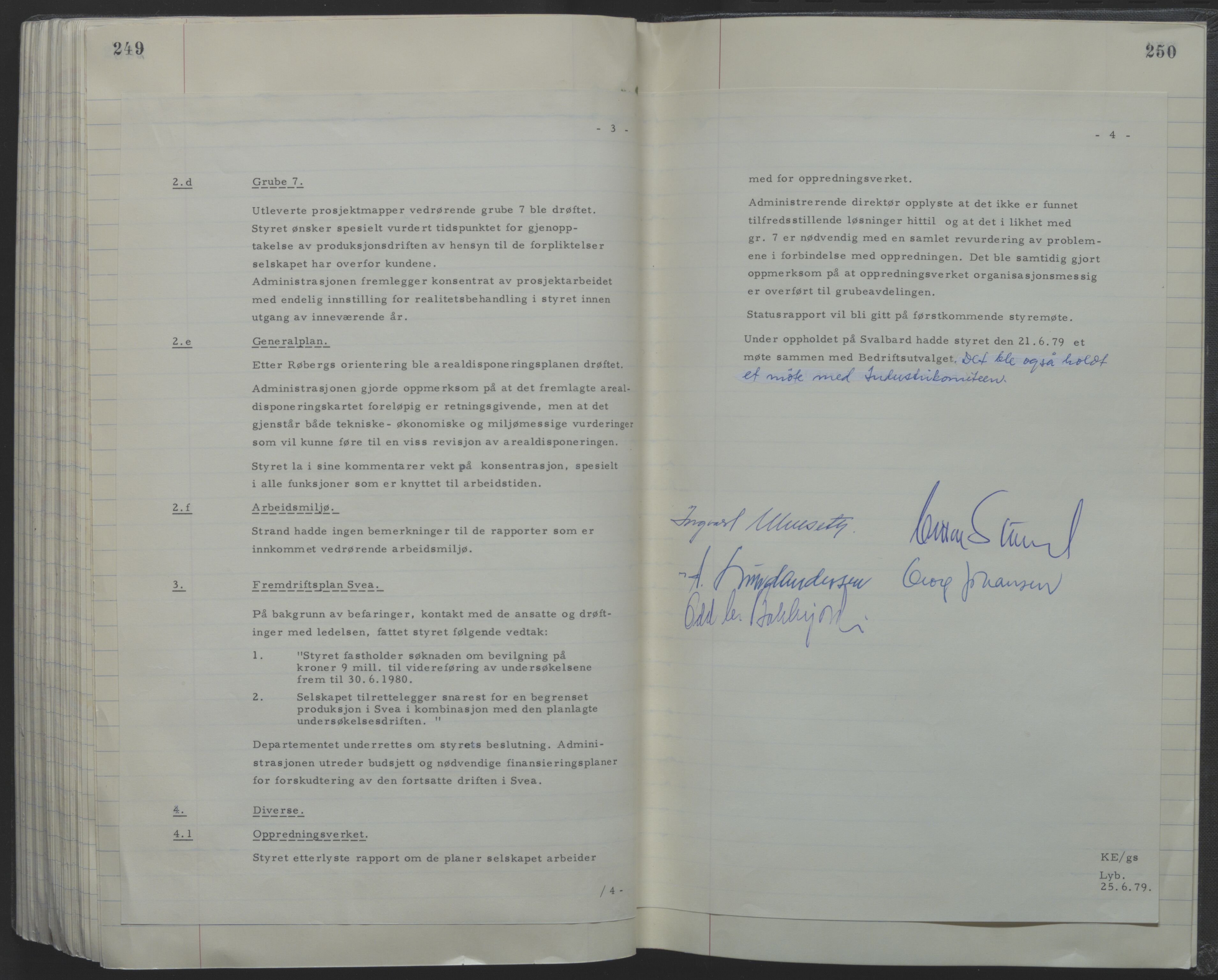 Store Norske Spitsbergen Kulkompani A/S, AV/SATØ-P-0073/09/A/Ab/Aba/L0001: Styreprotokoll 6, 1970-1979, s. 249-250
