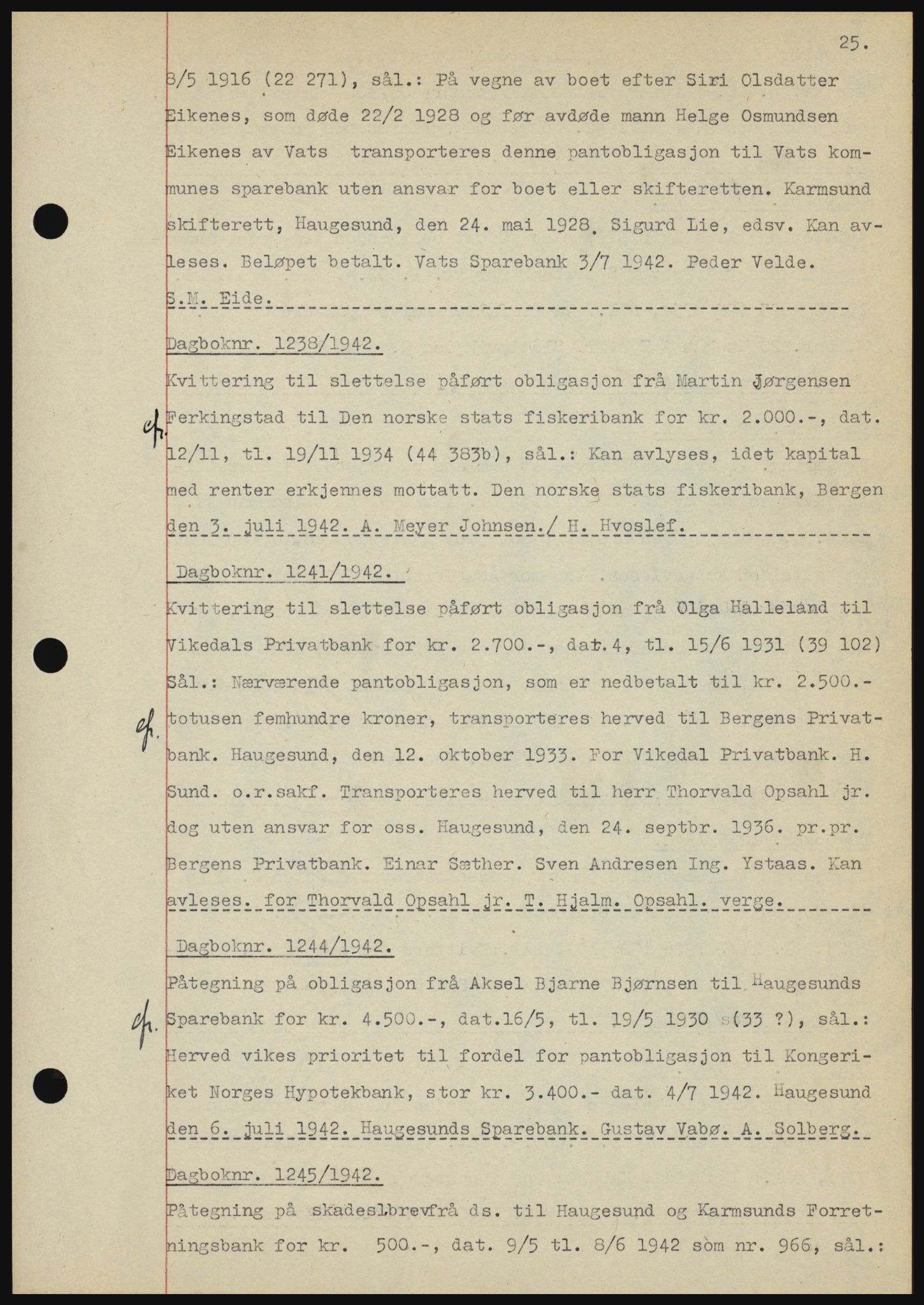 Karmsund sorenskriveri, SAST/A-100311/01/II/IIBBE/L0008: Pantebok nr. B 54, 1942-1943, Dagboknr: 1238/1942