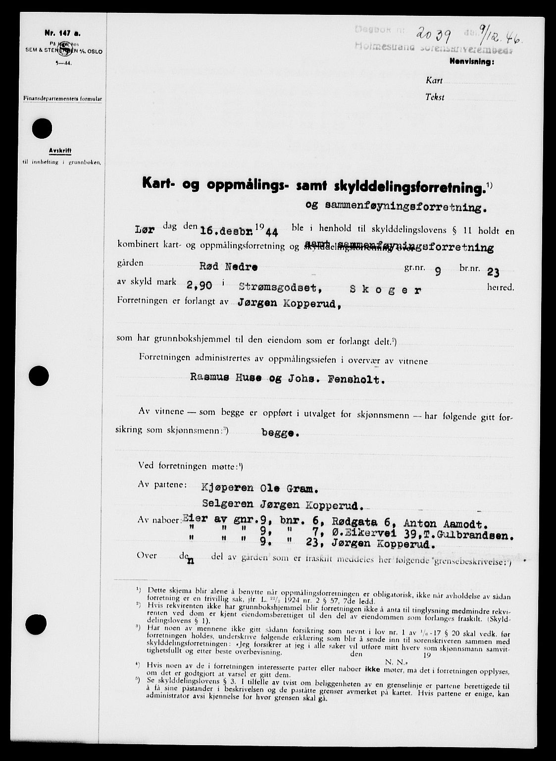 Holmestrand sorenskriveri, SAKO/A-67/G/Ga/Gaa/L0061: Pantebok nr. A-61, 1946-1947, Dagboknr: 2039/1946