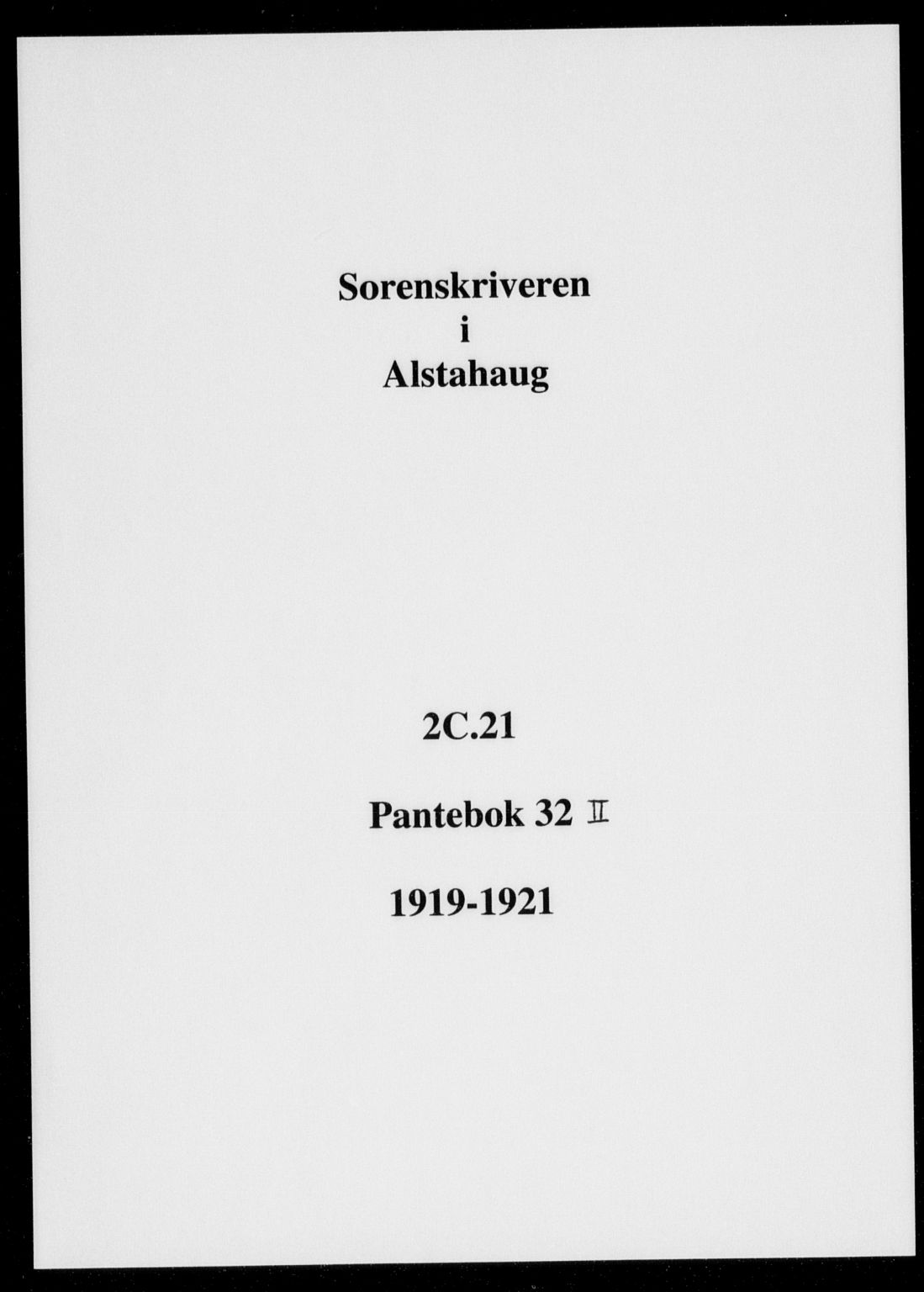 Søndre Helgeland sorenskriveri, SAT/A-4575/1/2/2C/L0021: Pantebok nr. 32II, 1921-1921