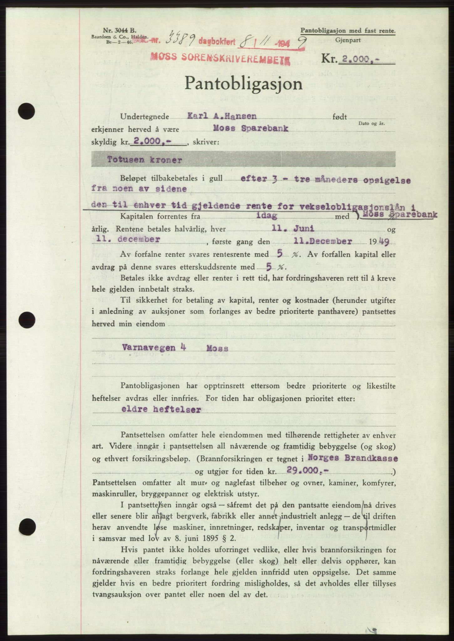 Moss sorenskriveri, SAO/A-10168: Pantebok nr. B23, 1949-1950, Dagboknr: 3389/1949
