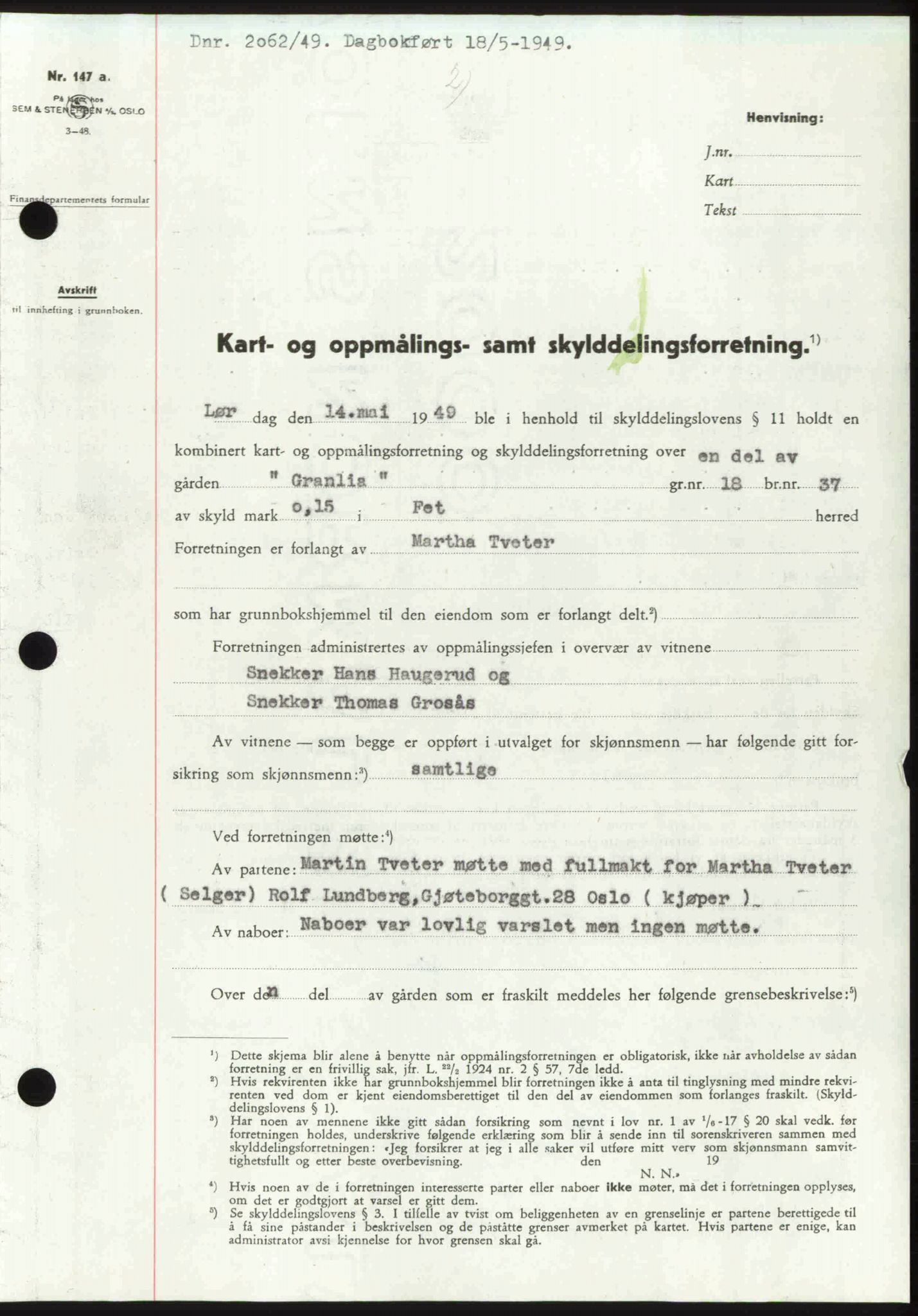 Nedre Romerike sorenskriveri, SAO/A-10469/G/Gb/Gbd/L0025: Pantebok nr. 25, 1949-1949, Dagboknr: 2062/1949