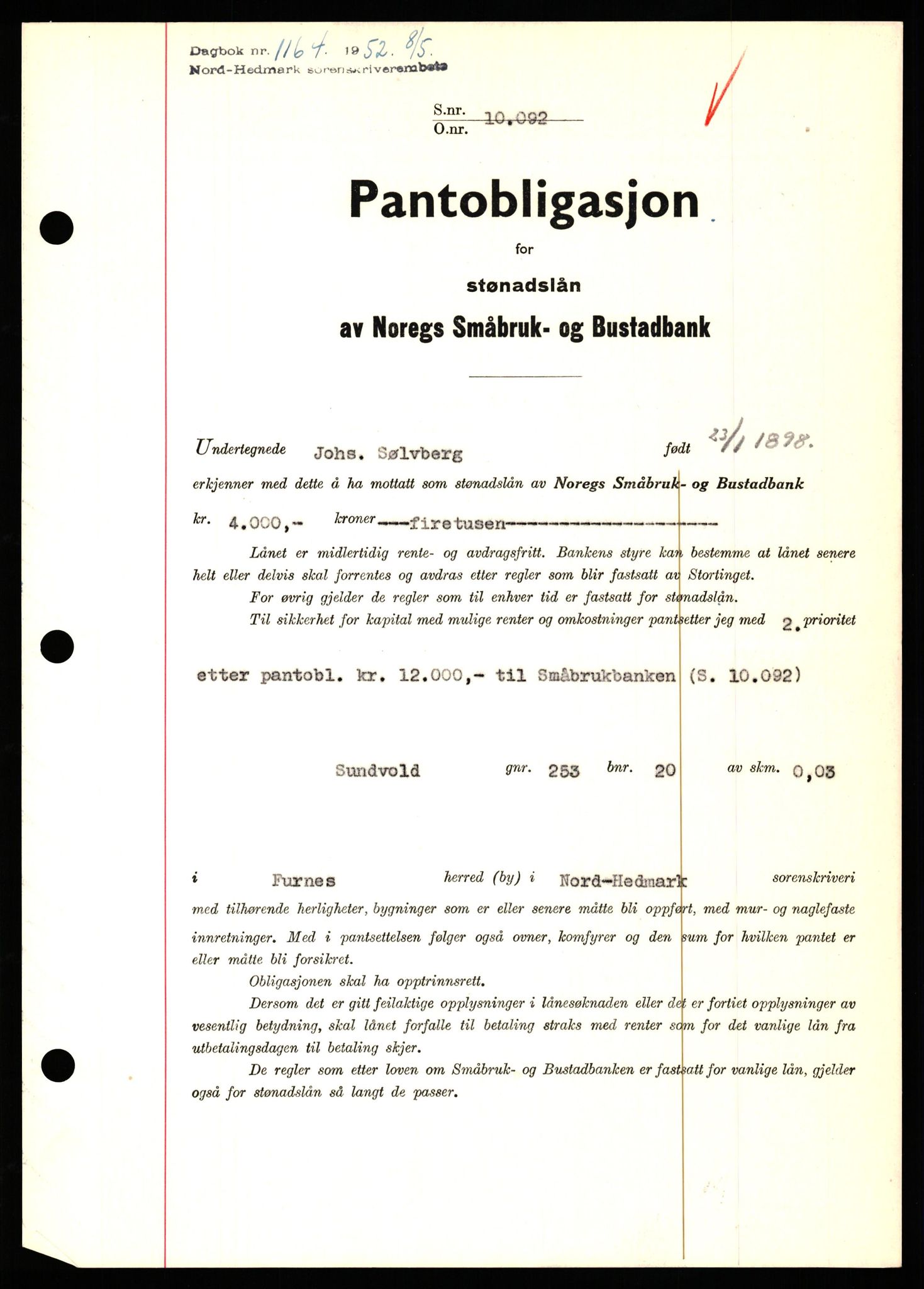 Nord-Hedmark sorenskriveri, SAH/TING-012/H/Hb/Hbf/L0025: Pantebok nr. B25, 1952-1952, Dagboknr: 1164/1952