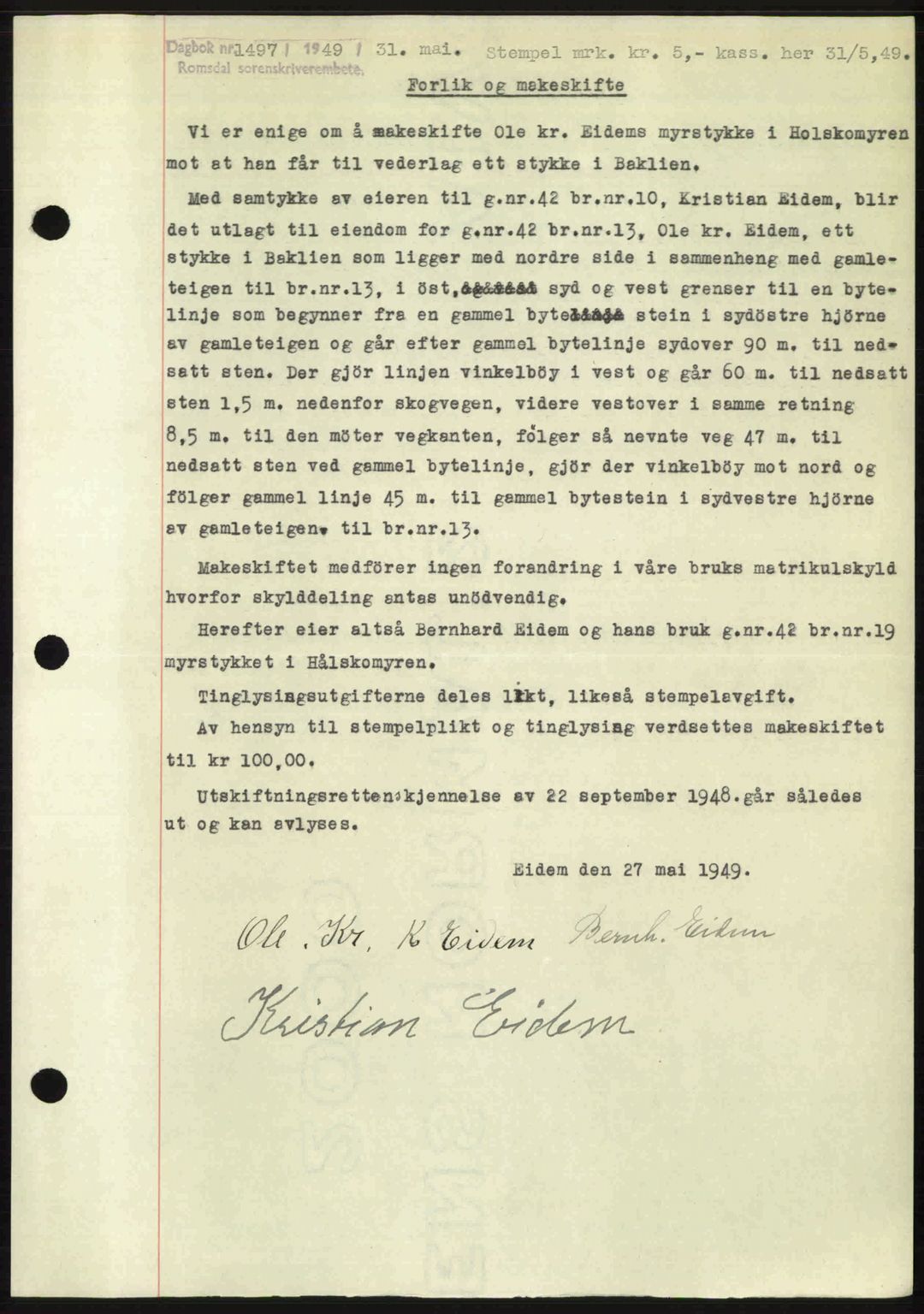 Romsdal sorenskriveri, SAT/A-4149/1/2/2C: Pantebok nr. A29, 1949-1949, Dagboknr: 1497/1949