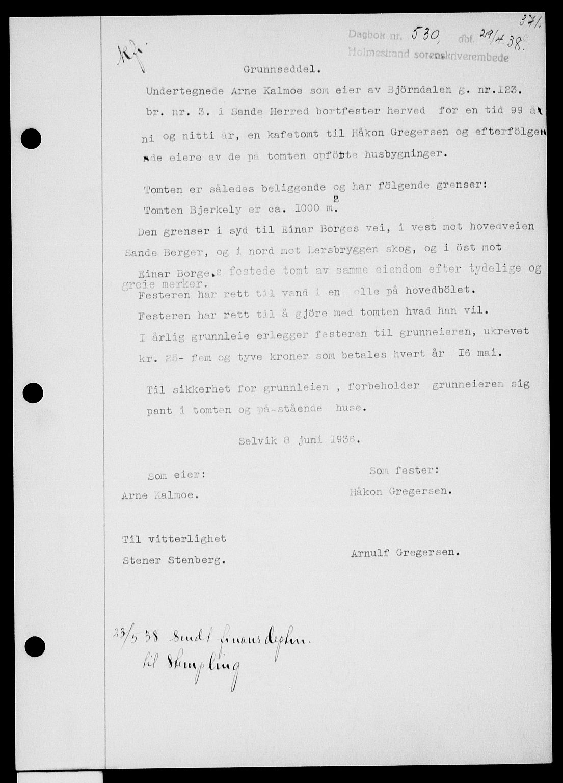 Holmestrand sorenskriveri, SAKO/A-67/G/Ga/Gaa/L0049: Pantebok nr. A-49, 1937-1938, Dagboknr: 530/1938