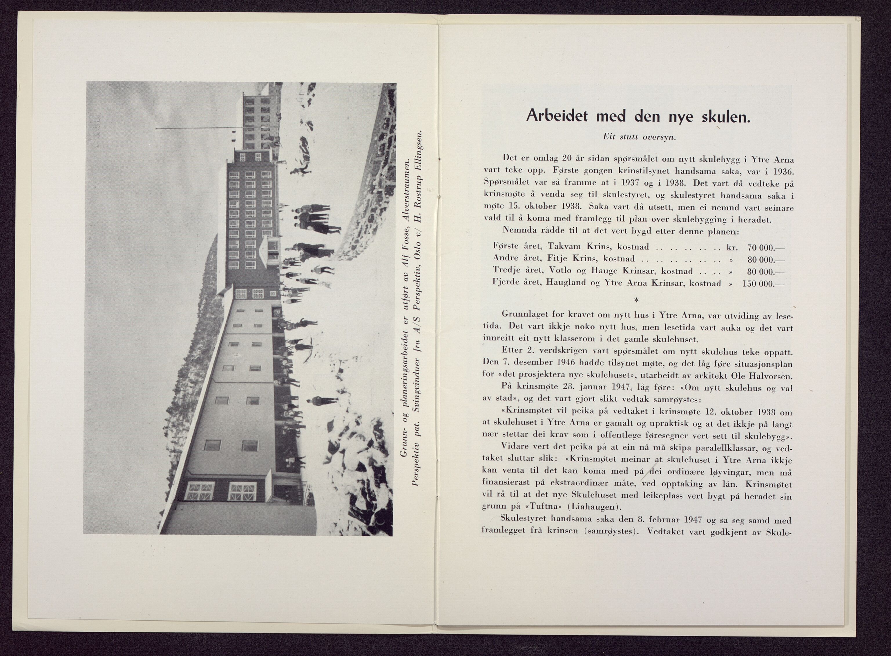 Haus/Arna kommune. Formannskapet, BBA/A-0057/X/L0001/0017: Egenproduserte trykksaker. / Ytre Arna skule. Festskrift 5. mars 1957., 1957