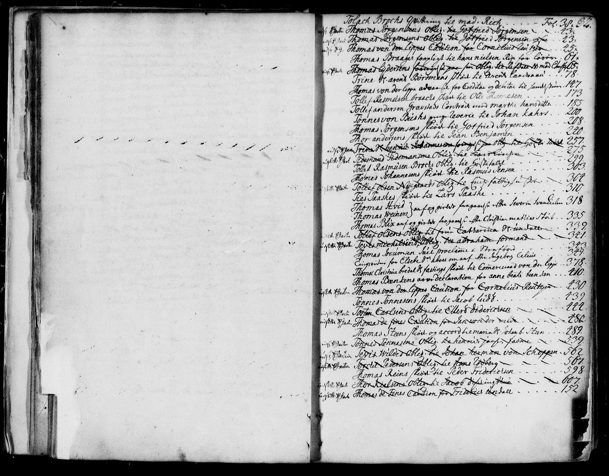 Byfogd og Byskriver i Bergen, SAB/A-3401/03/03Ba/L0012a: Pantebok nr. II.B.a.12, 1737-1742, s. 32