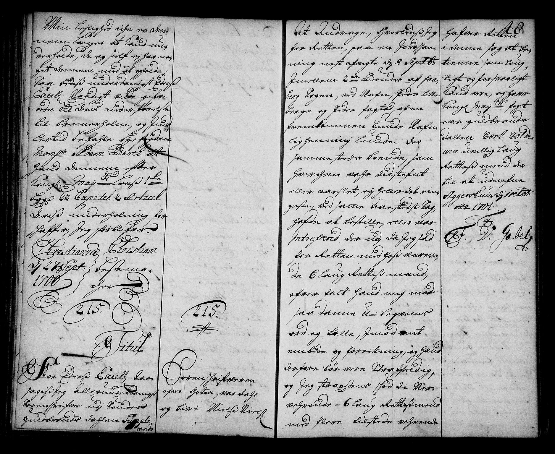 Stattholderembetet 1572-1771, AV/RA-EA-2870/Ae/L0012: Supplikasjons- og resolusjonsprotokoll, 1700, s. 47b-48a