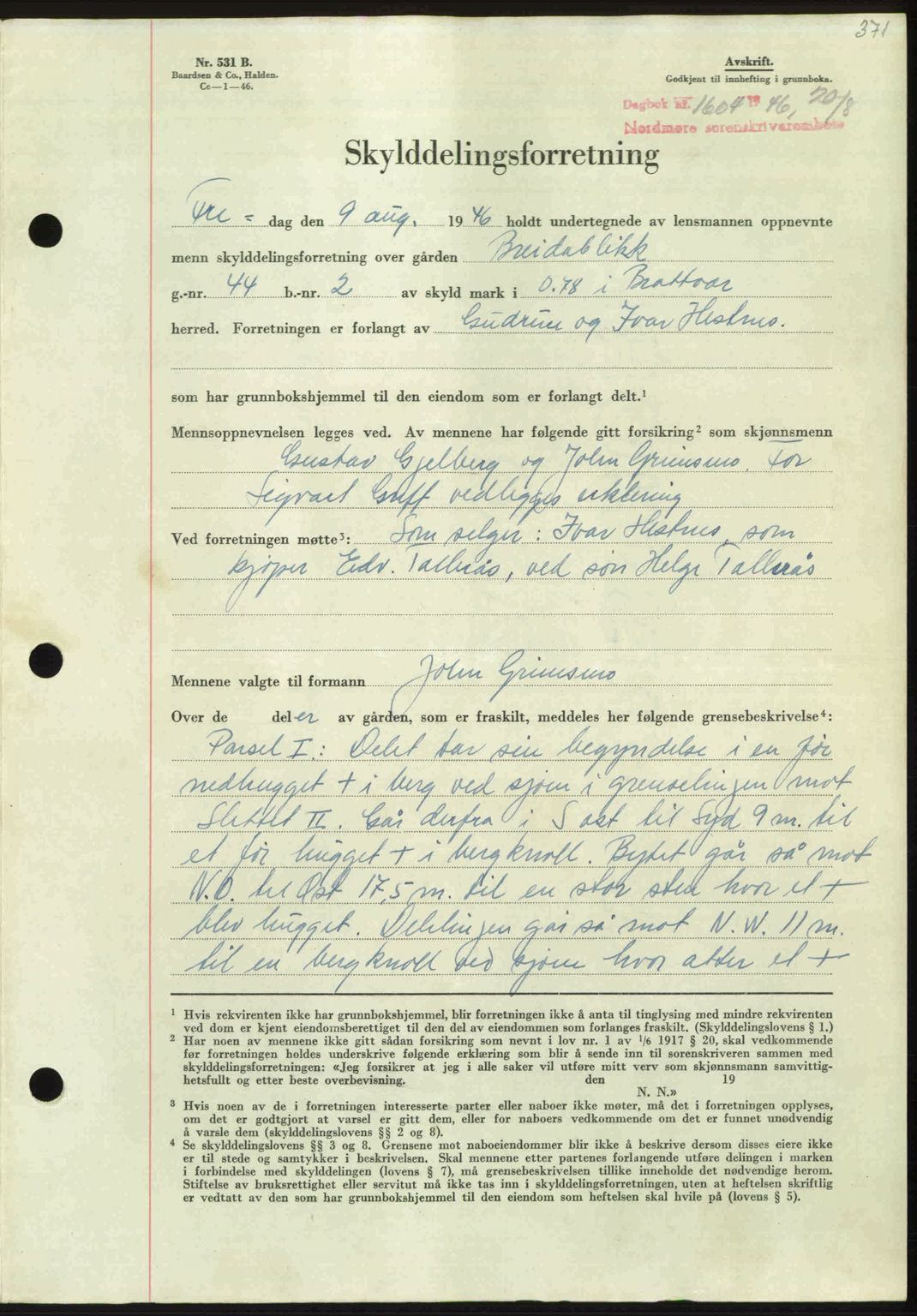 Nordmøre sorenskriveri, AV/SAT-A-4132/1/2/2Ca: Pantebok nr. A102, 1946-1946, Dagboknr: 1604/1946