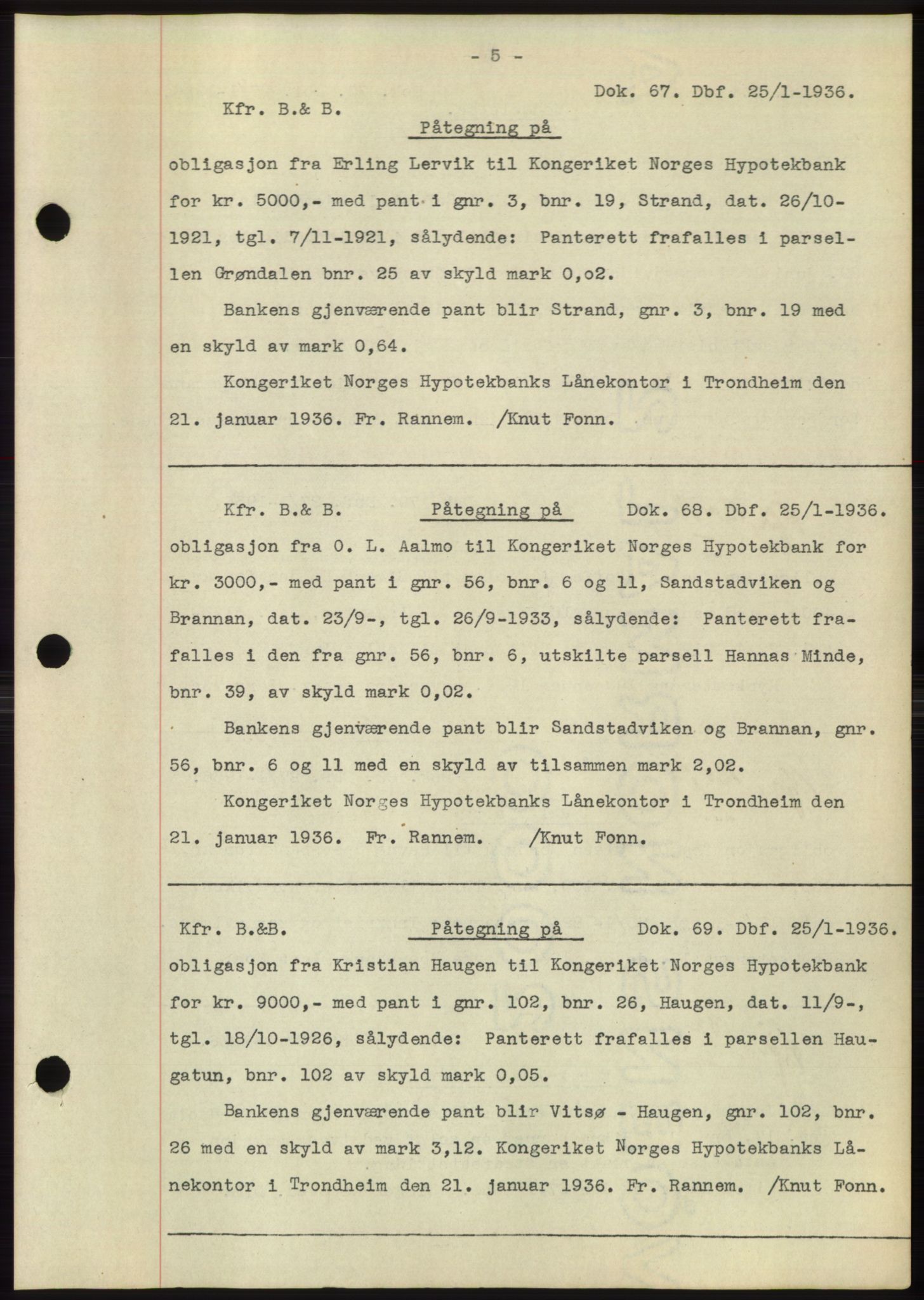 Hitra sorenskriveri, AV/SAT-A-0018/2/2C/2Ca: Pantebok nr. C1, 1936-1945, Dagboknr: 67/1936