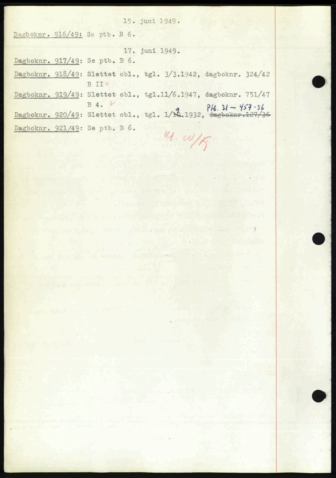 Nedenes sorenskriveri, SAK/1221-0006/G/Gb/Gba/L0060: Pantebok nr. A12, 1948-1949, Dagboknr: 916/1949