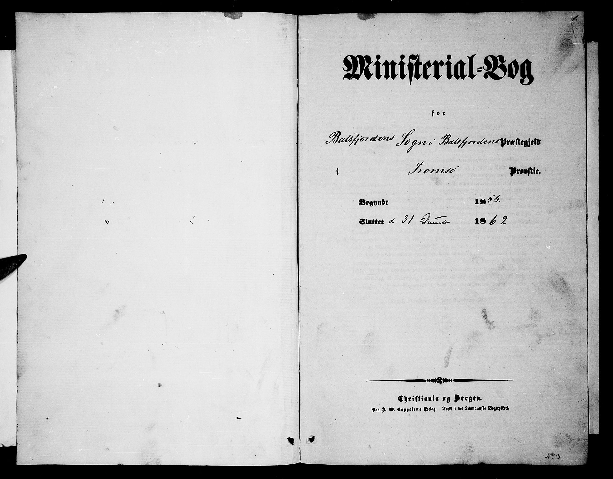 Balsfjord sokneprestembete, SATØ/S-1303/G/Ga/L0005klokker: Klokkerbok nr. 5, 1856-1862, s. 1