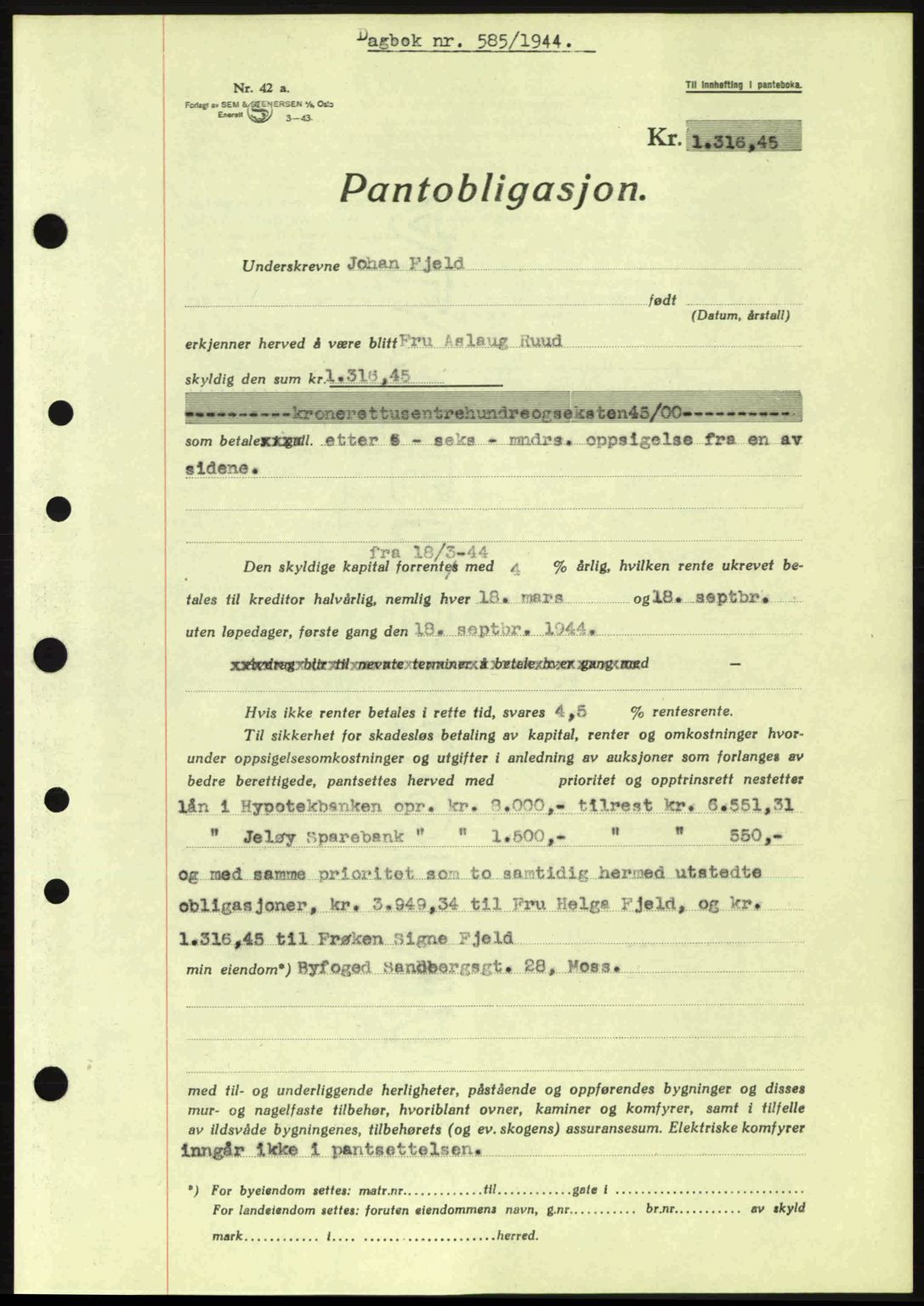 Moss sorenskriveri, SAO/A-10168: Pantebok nr. B13, 1943-1945, Dagboknr: 585/1944