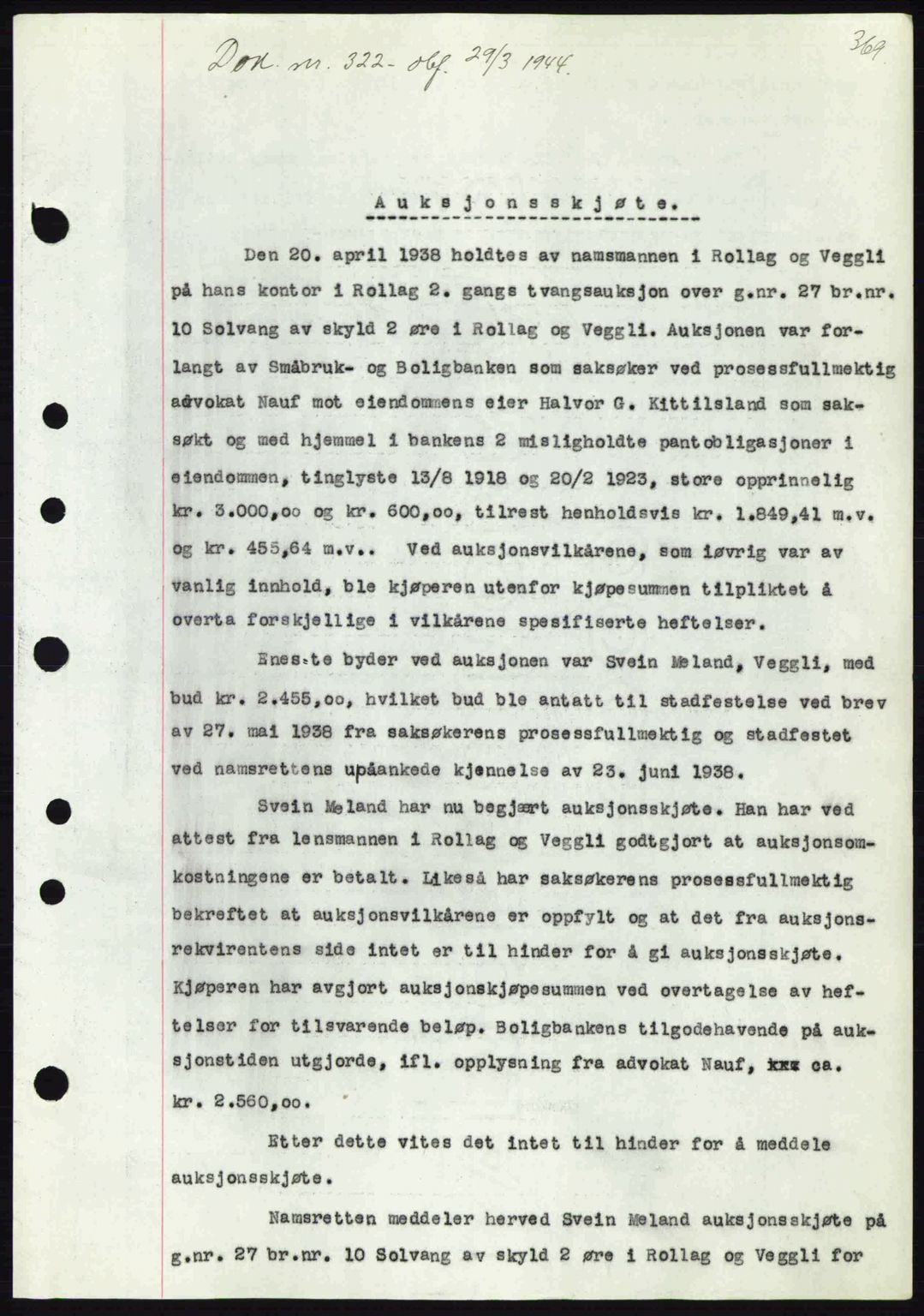 Numedal og Sandsvær sorenskriveri, SAKO/A-128/G/Ga/Gaa/L0055: Pantebok nr. A7, 1943-1944, Dagboknr: 322/1944