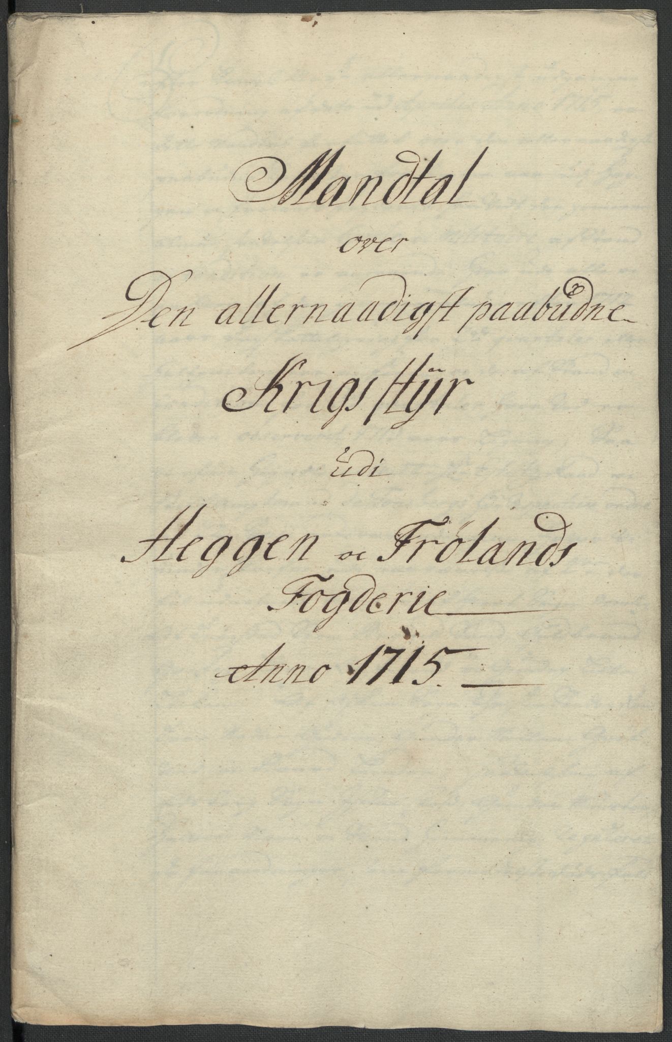 Rentekammeret inntil 1814, Reviderte regnskaper, Fogderegnskap, RA/EA-4092/R07/L0310: Fogderegnskap Rakkestad, Heggen og Frøland, 1715, s. 94