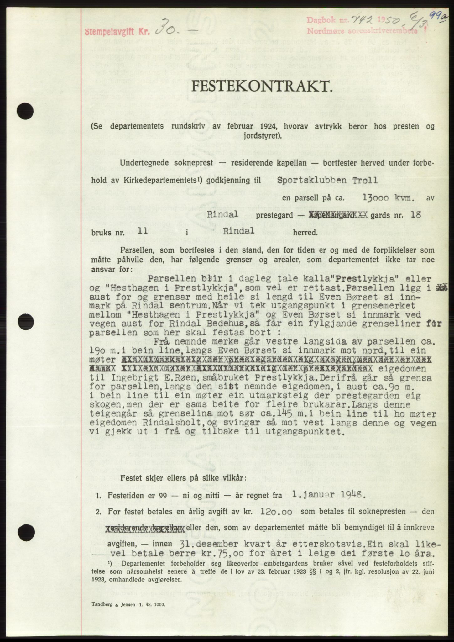 Nordmøre sorenskriveri, AV/SAT-A-4132/1/2/2Ca: Pantebok nr. B104, 1950-1950, Dagboknr: 742/1950