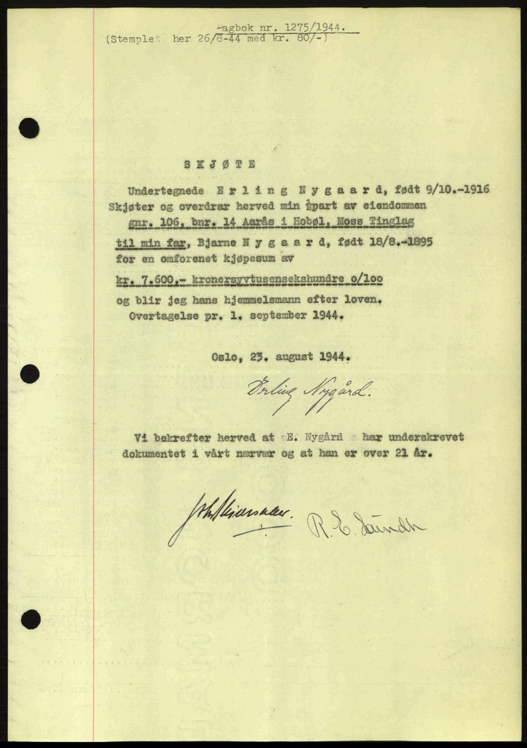 Moss sorenskriveri, SAO/A-10168: Pantebok nr. A12, 1943-1944, Dagboknr: 1275/1944