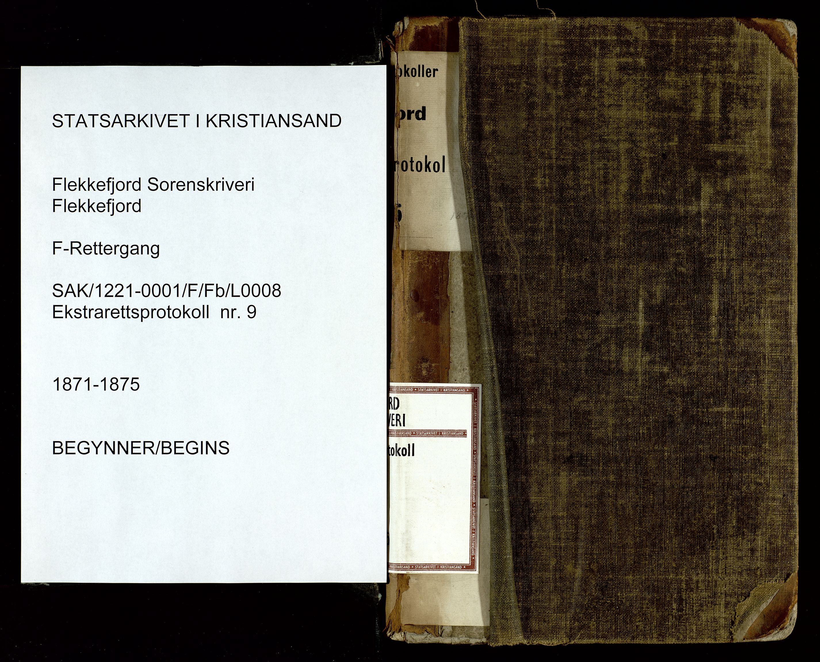 Flekkefjord sorenskriveri, SAK/1221-0001/F/Fb/L0008: Ekstrarettsprotokoll nr. 9, 1871-1875