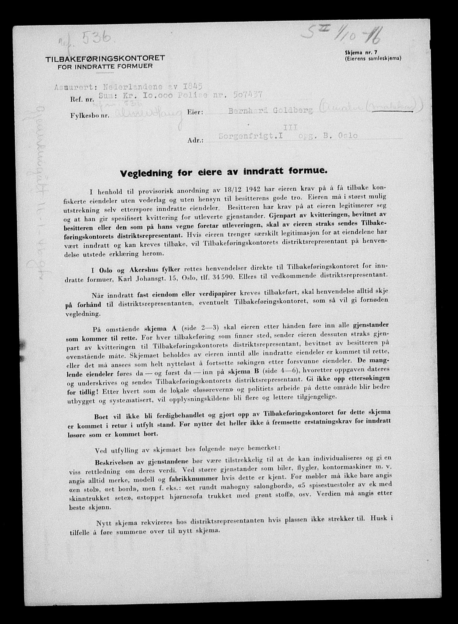 Justisdepartementet, Tilbakeføringskontoret for inndratte formuer, AV/RA-S-1564/H/Hc/Hcc/L0939: --, 1945-1947, s. 3