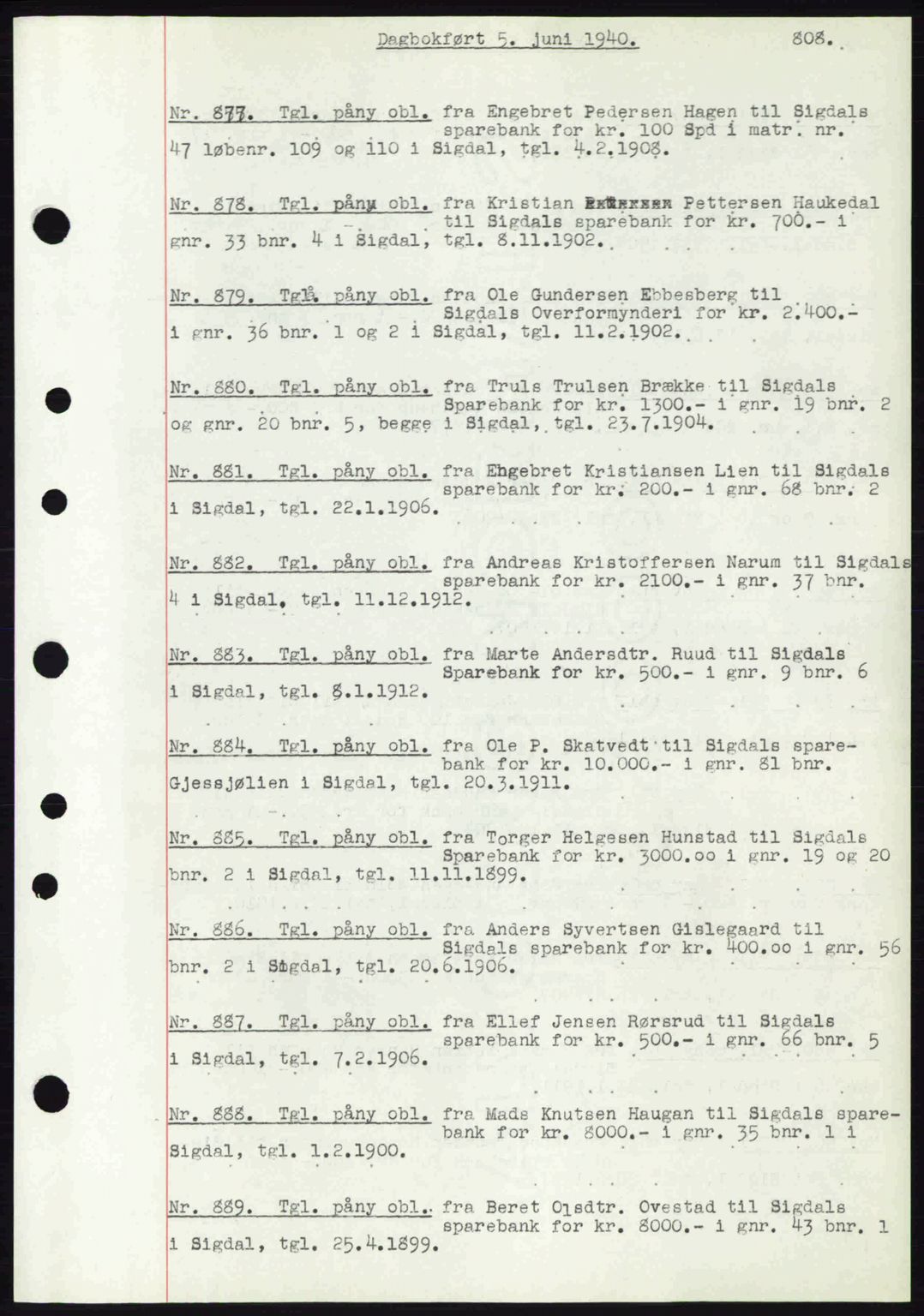Eiker, Modum og Sigdal sorenskriveri, SAKO/A-123/G/Ga/Gab/L0041: Pantebok nr. A11, 1939-1940, Dagboknr: 877/1940