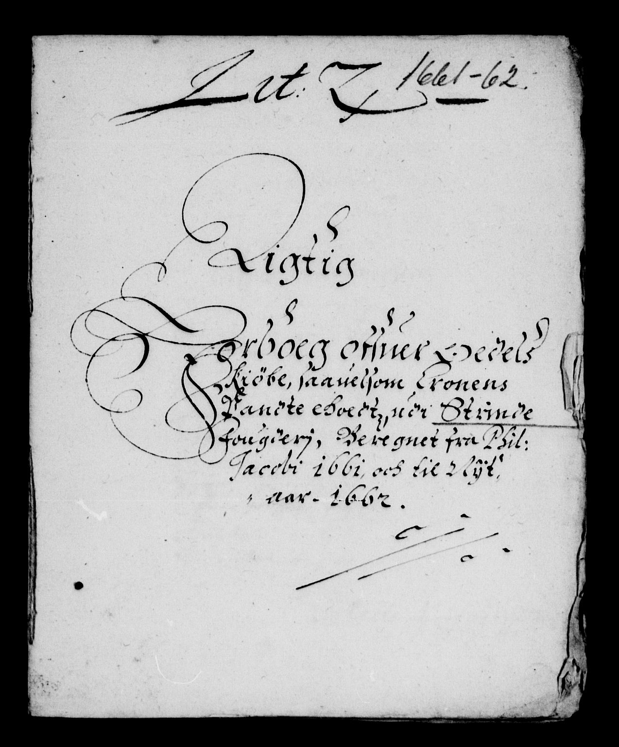 Rentekammeret inntil 1814, Reviderte regnskaper, Lensregnskaper, RA/EA-5023/R/Rb/Rbw/L0148: Trondheim len, 1661