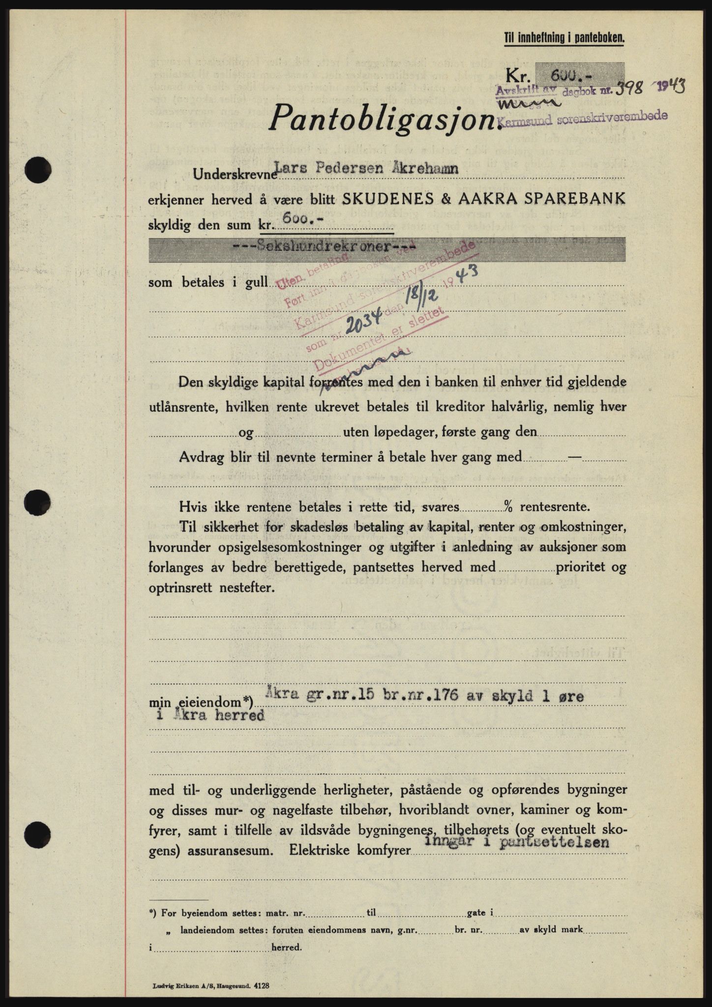 Karmsund sorenskriveri, SAST/A-100311/01/II/IIBBE/L0008: Pantebok nr. B 54, 1942-1943, Dagboknr: 398/1943