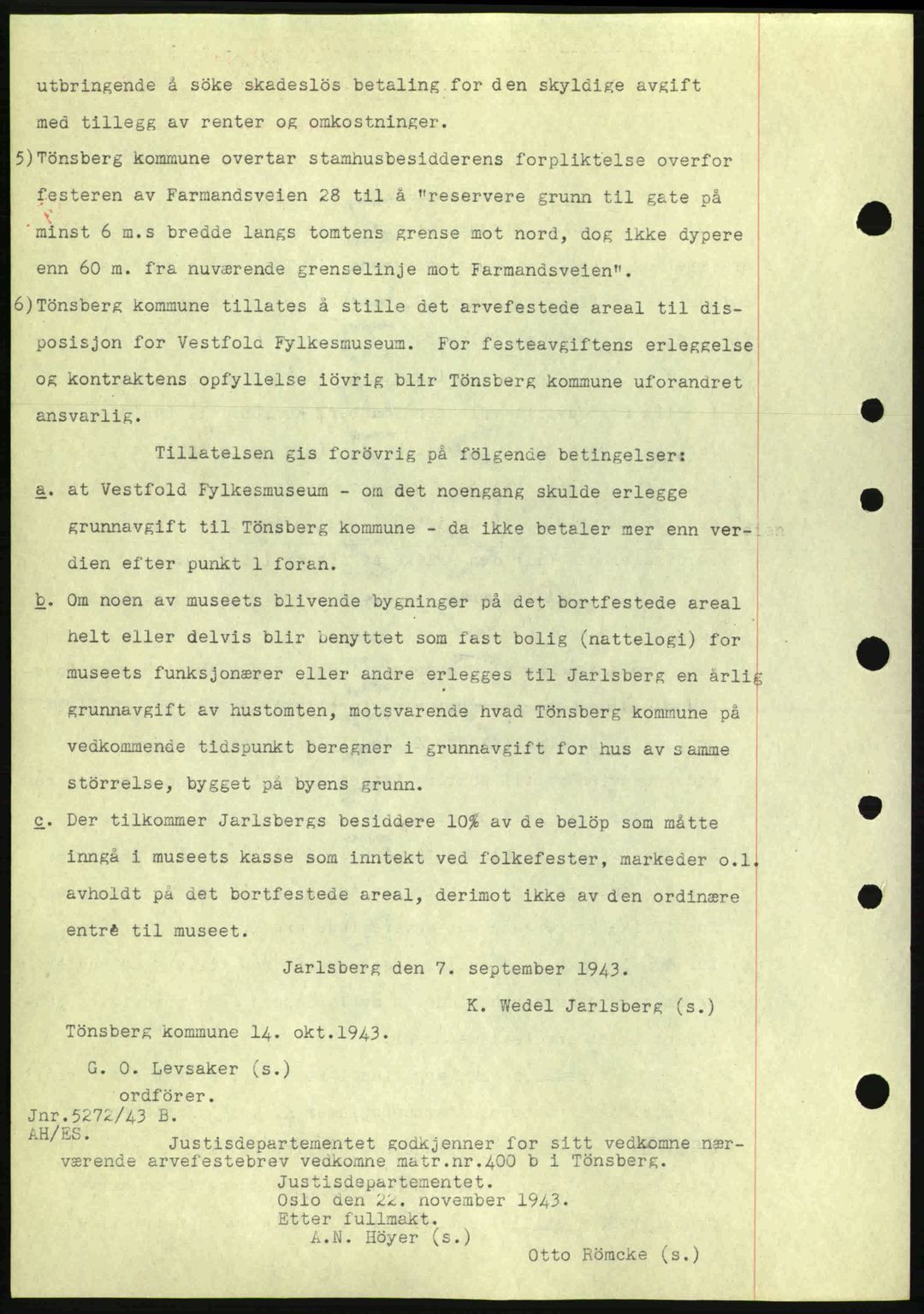Tønsberg sorenskriveri, AV/SAKO-A-130/G/Ga/Gaa/L0014: Pantebok nr. A14, 1943-1944, Dagboknr: 2920/1943