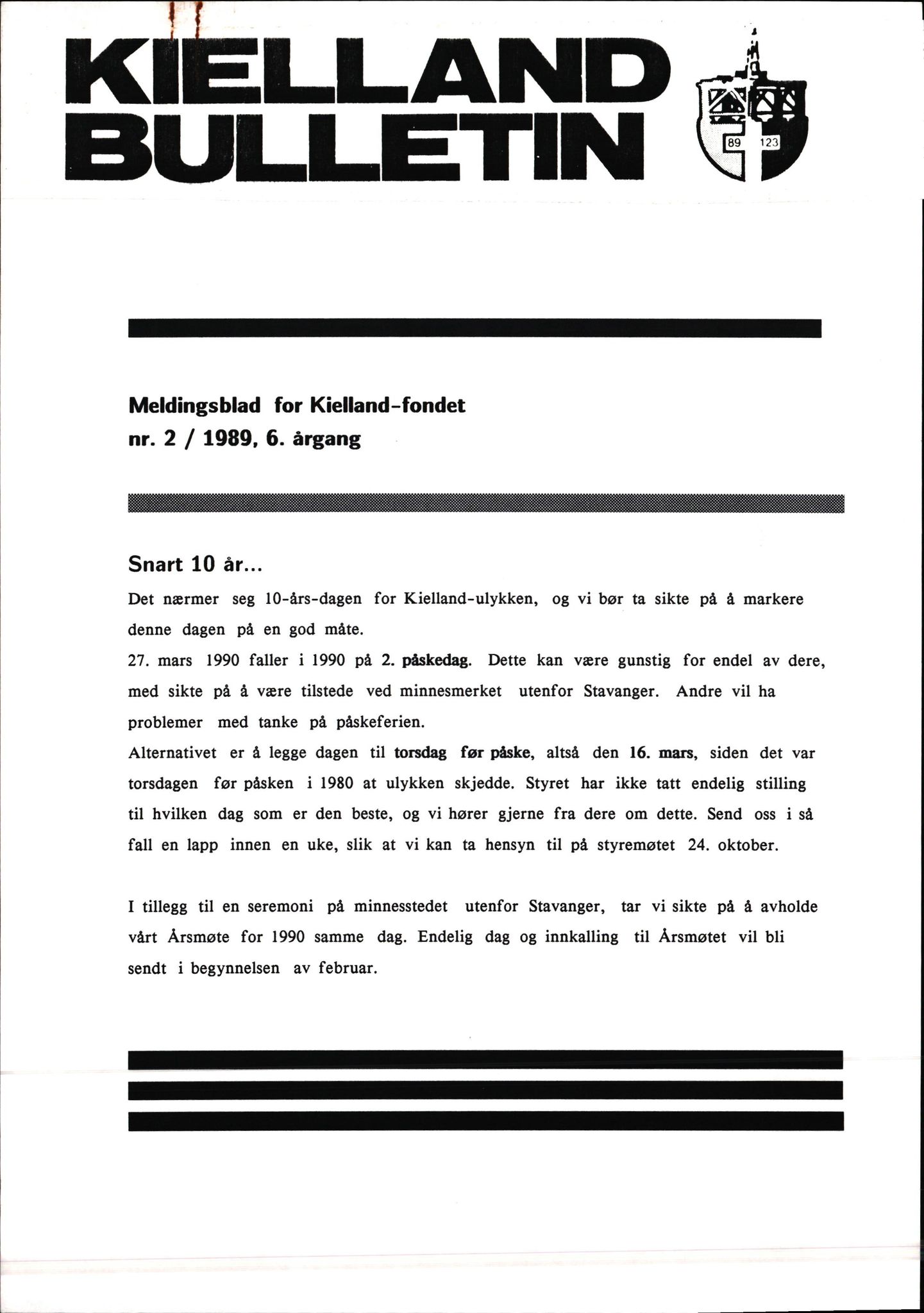 Pa 1660 - Kielland- fondet, AV/SAST-A-102242/X/Xa/L0001: Rapport til overlevende og etterlatte/ Kielland Bulletin, 1980-1998