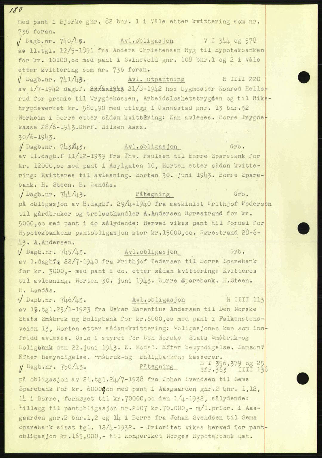 Horten sorenskriveri, SAKO/A-133/G/Ga/Gab/L0003: Pantebok nr. B-5 - B-6, 1941-1943, Dagboknr: 740/1943