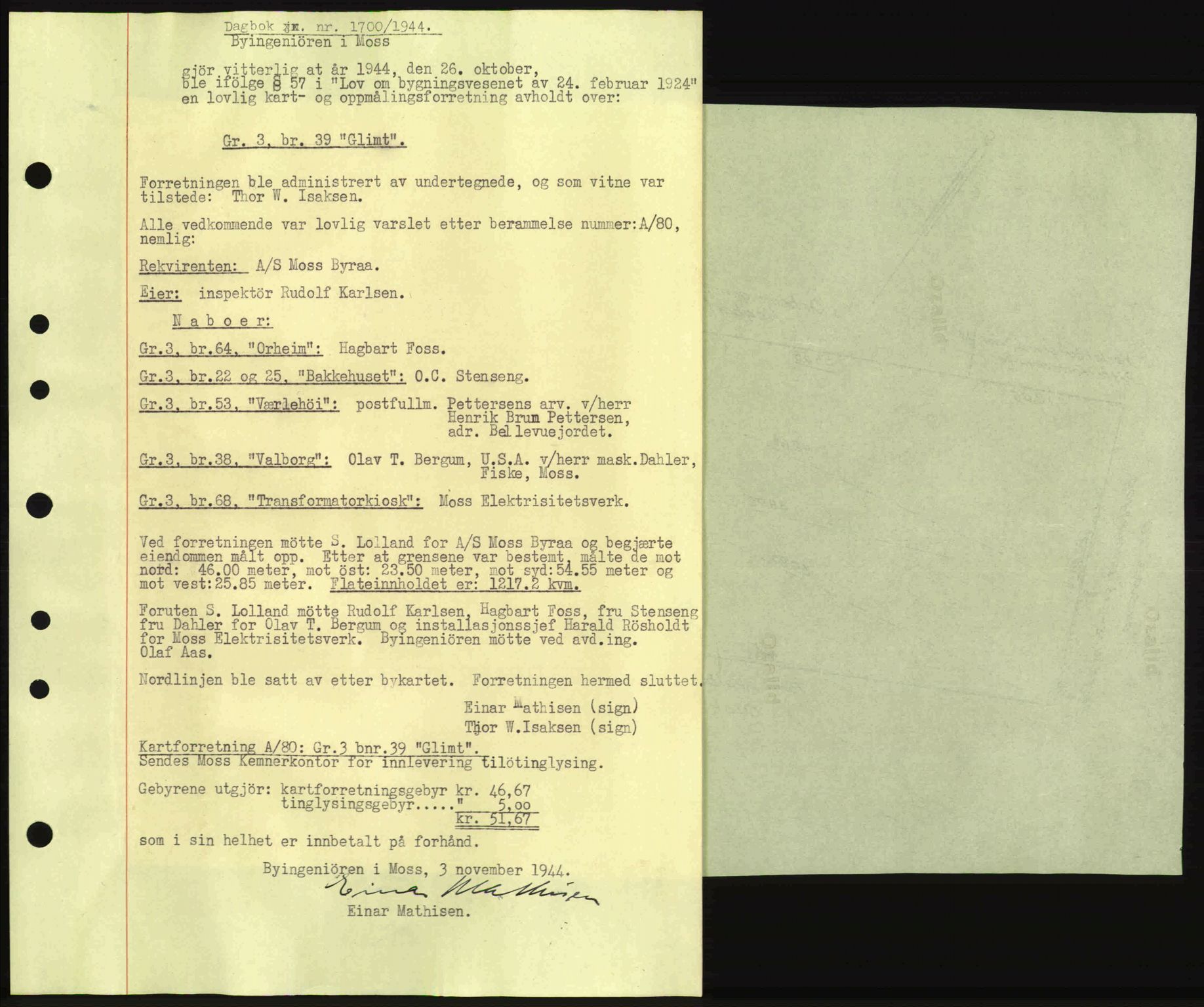 Moss sorenskriveri, SAO/A-10168: Pantebok nr. A13, 1944-1945, Dagboknr: 1700/1944