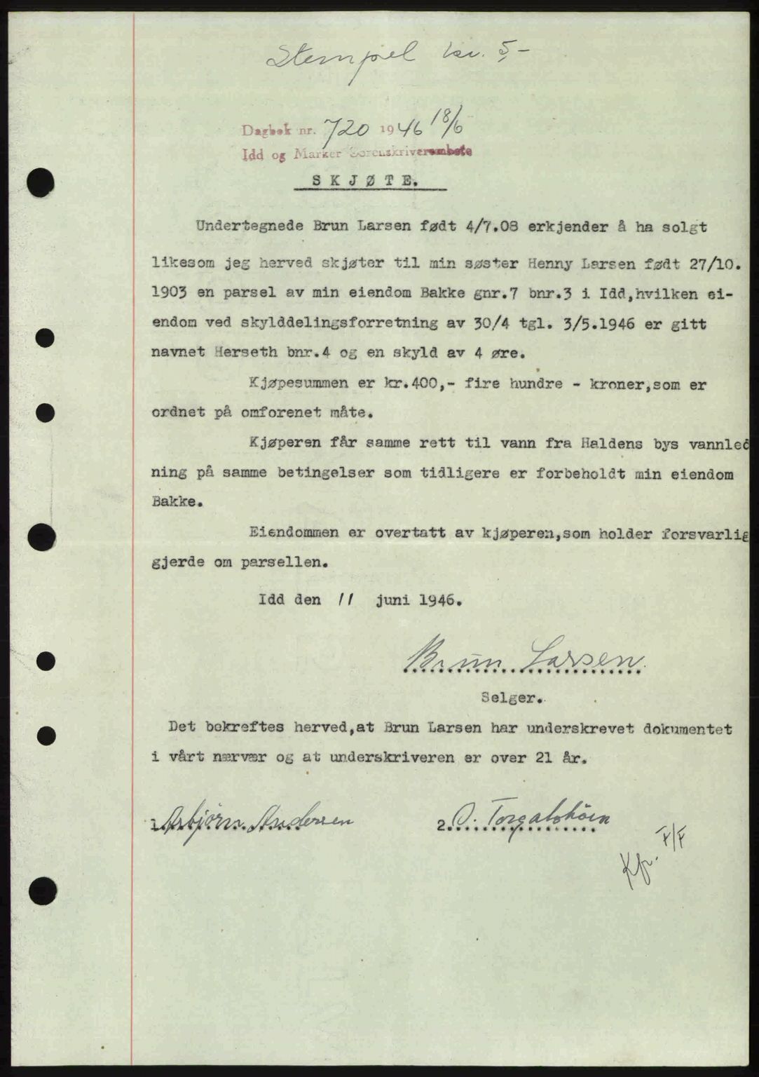 Idd og Marker sorenskriveri, SAO/A-10283/G/Gb/Gbb/L0008: Pantebok nr. A8, 1946-1946, Dagboknr: 720/1946