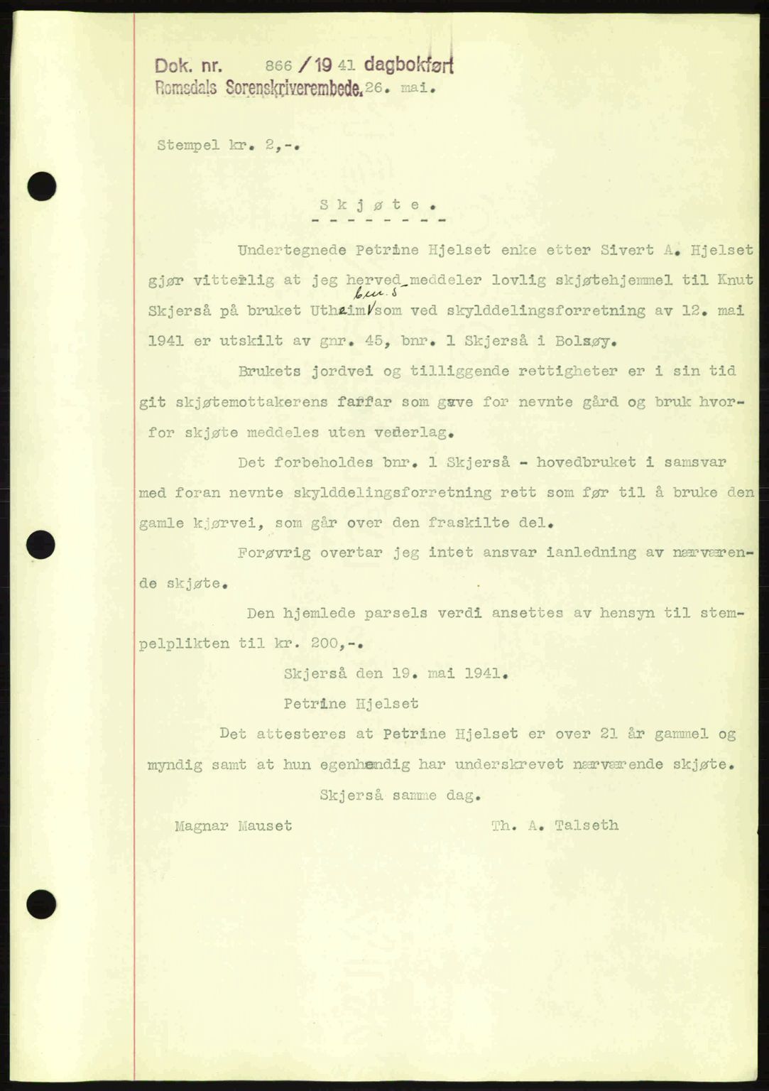 Romsdal sorenskriveri, SAT/A-4149/1/2/2C: Pantebok nr. A9, 1940-1941, Dagboknr: 866/1941