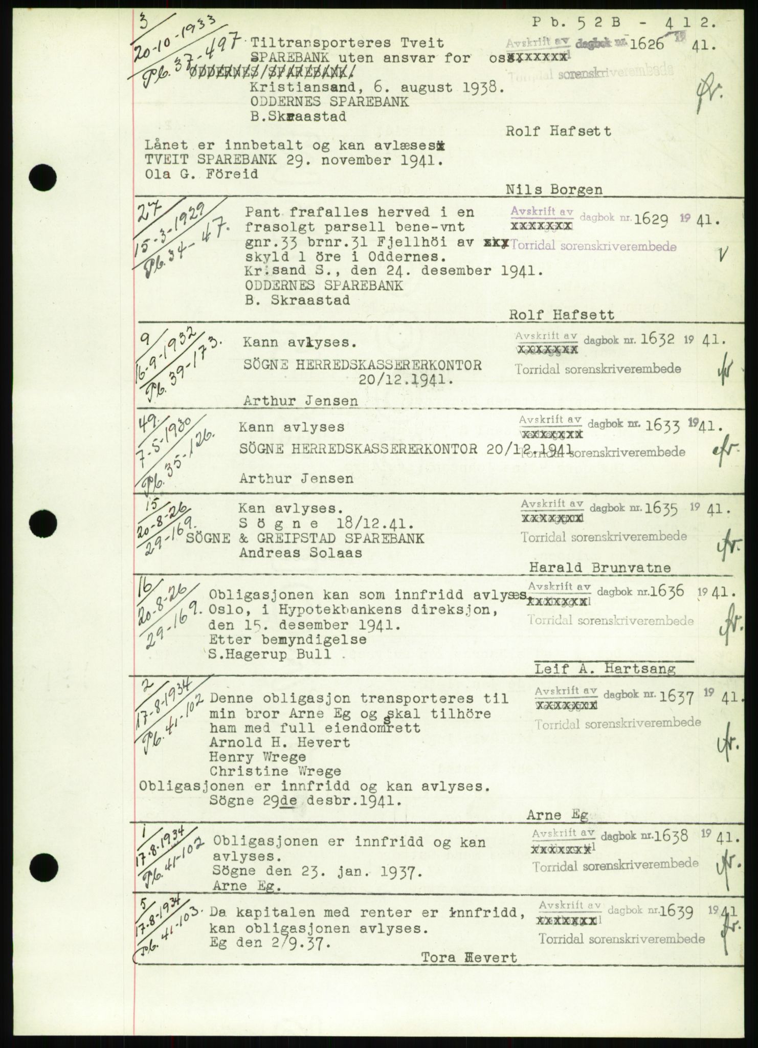 Torridal sorenskriveri, SAK/1221-0012/G/Gb/Gbb/L0008: Pantebok nr. 52b, 1940-1942, Dagboknr: 1626/1941