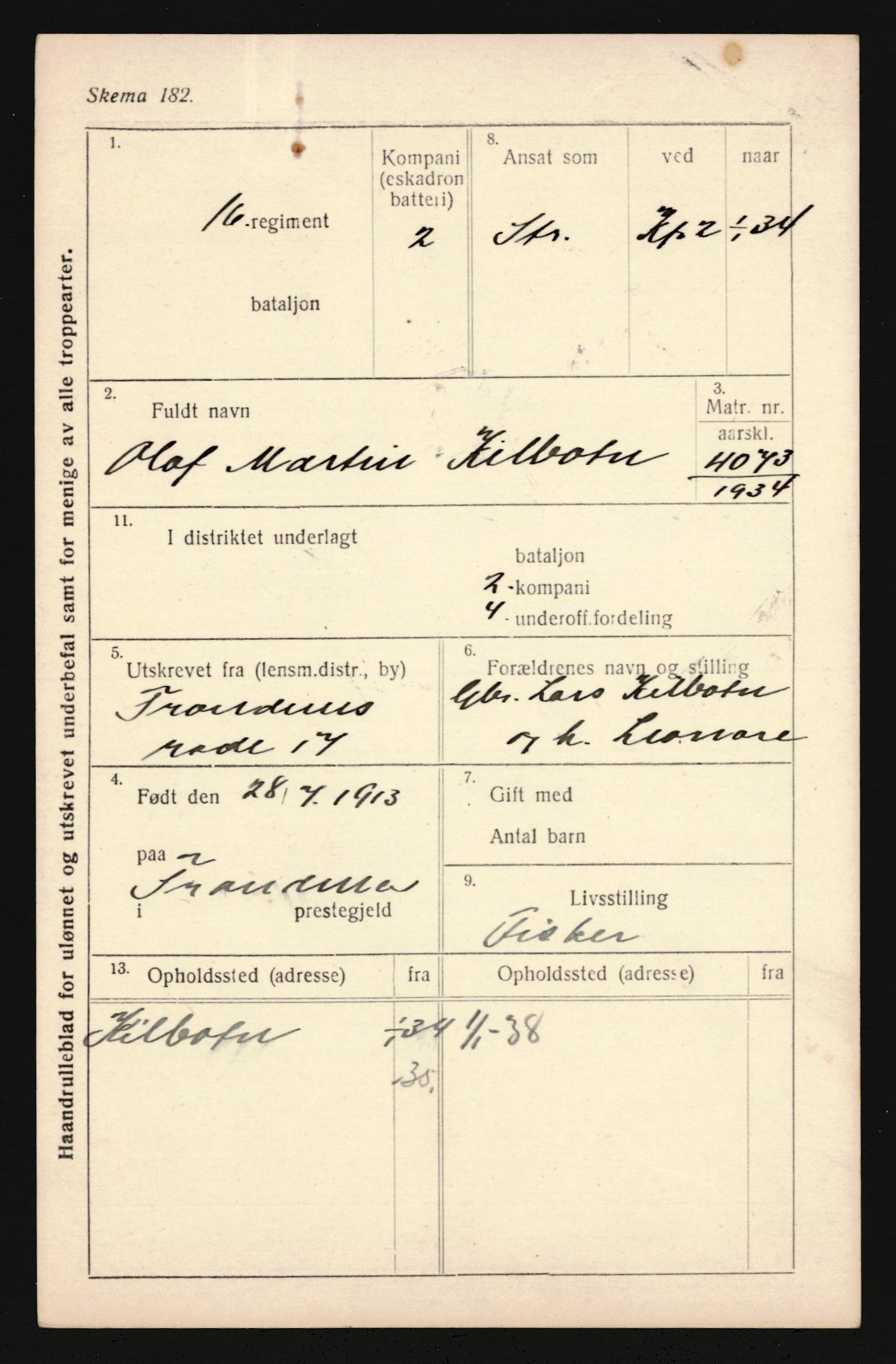 Forsvaret, Troms infanteriregiment nr. 16, AV/RA-RAFA-3146/P/Pa/L0018: Rulleblad for regimentets menige mannskaper, årsklasse 1934, 1934, s. 637