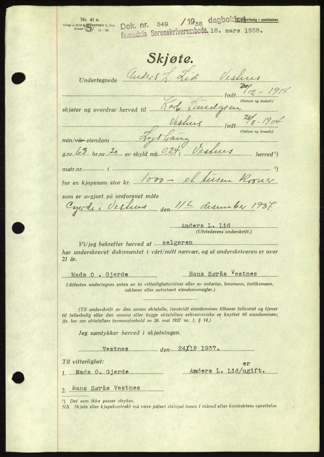 Romsdal sorenskriveri, AV/SAT-A-4149/1/2/2C: Pantebok nr. A4, 1937-1938, Dagboknr: 549/1938