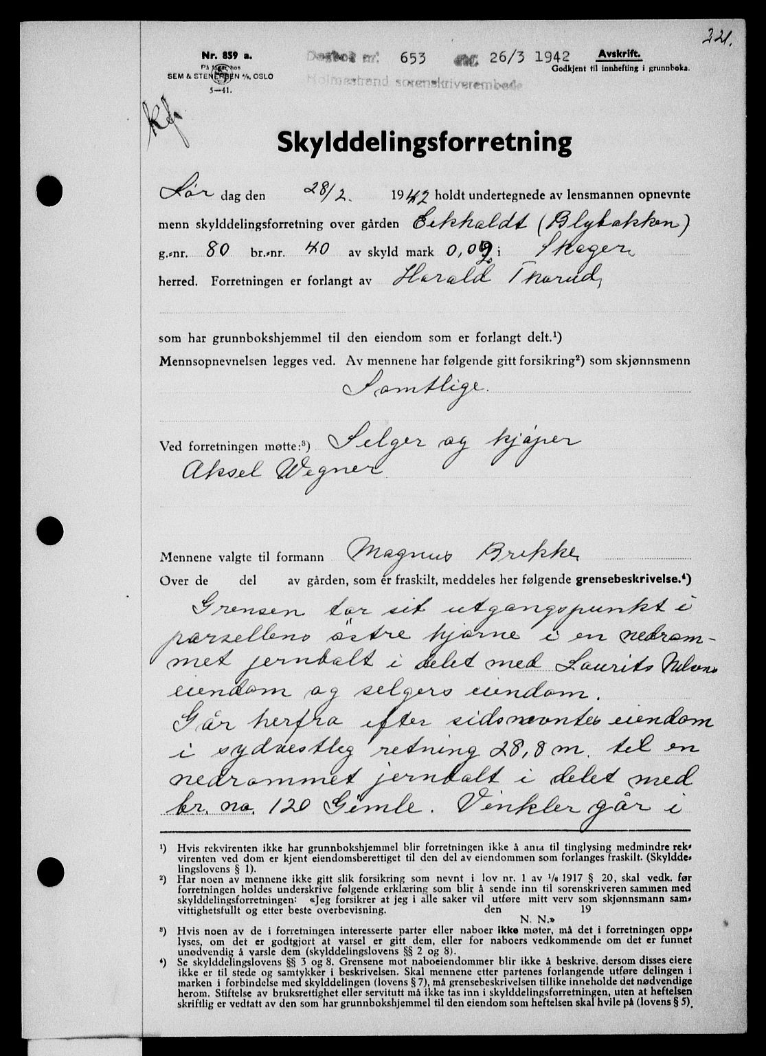 Holmestrand sorenskriveri, SAKO/A-67/G/Ga/Gaa/L0055: Pantebok nr. A-55, 1942-1942, Dagboknr: 653/1942
