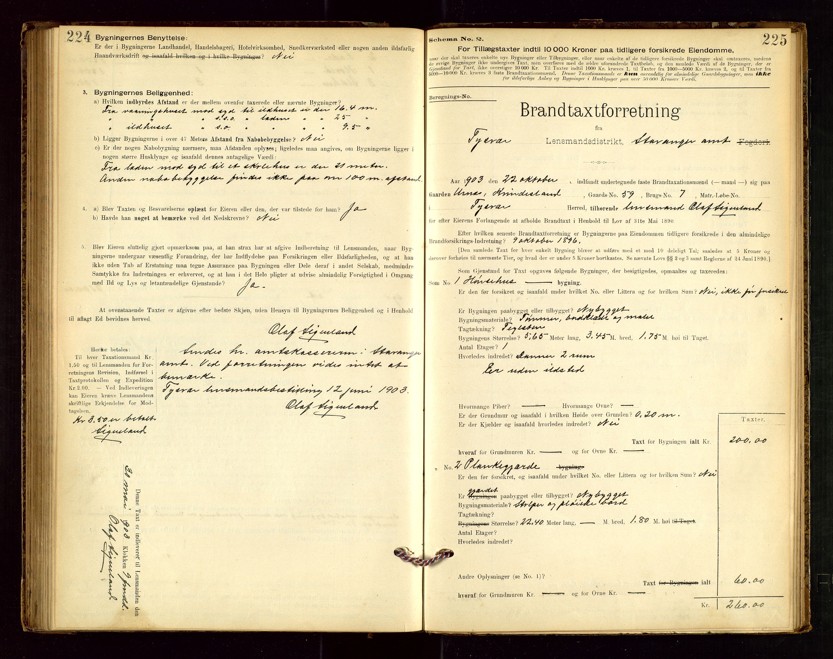 Tysvær lensmannskontor, AV/SAST-A-100192/Gob/L0001: "Brandtaxationsprotokol for Tysvær Lensmandsdistrikt Ryfylke Fogderi", 1894-1916, s. 224-225