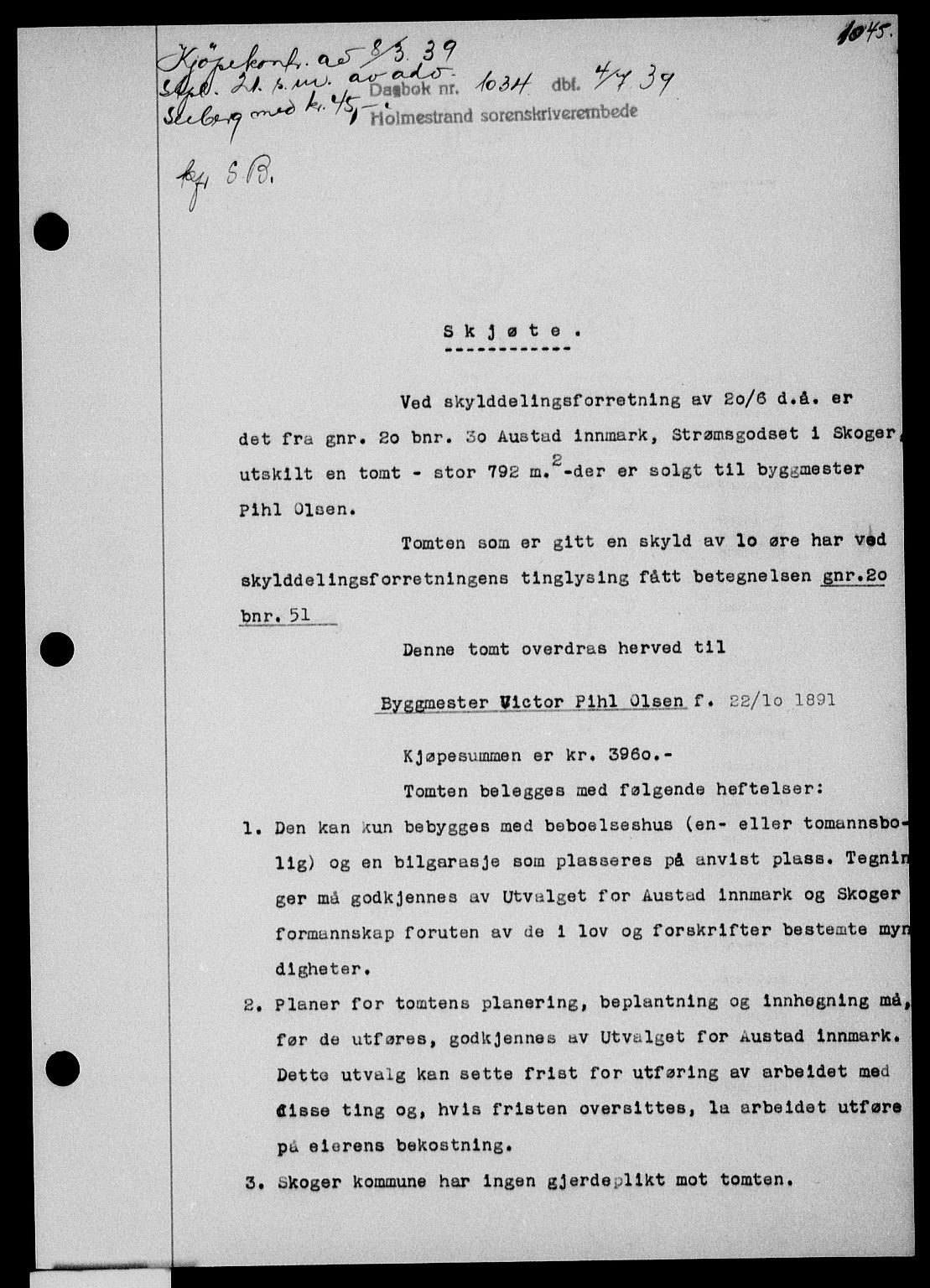 Holmestrand sorenskriveri, SAKO/A-67/G/Ga/Gaa/L0050: Pantebok nr. A-50, 1938-1939, Dagboknr: 1034/1939