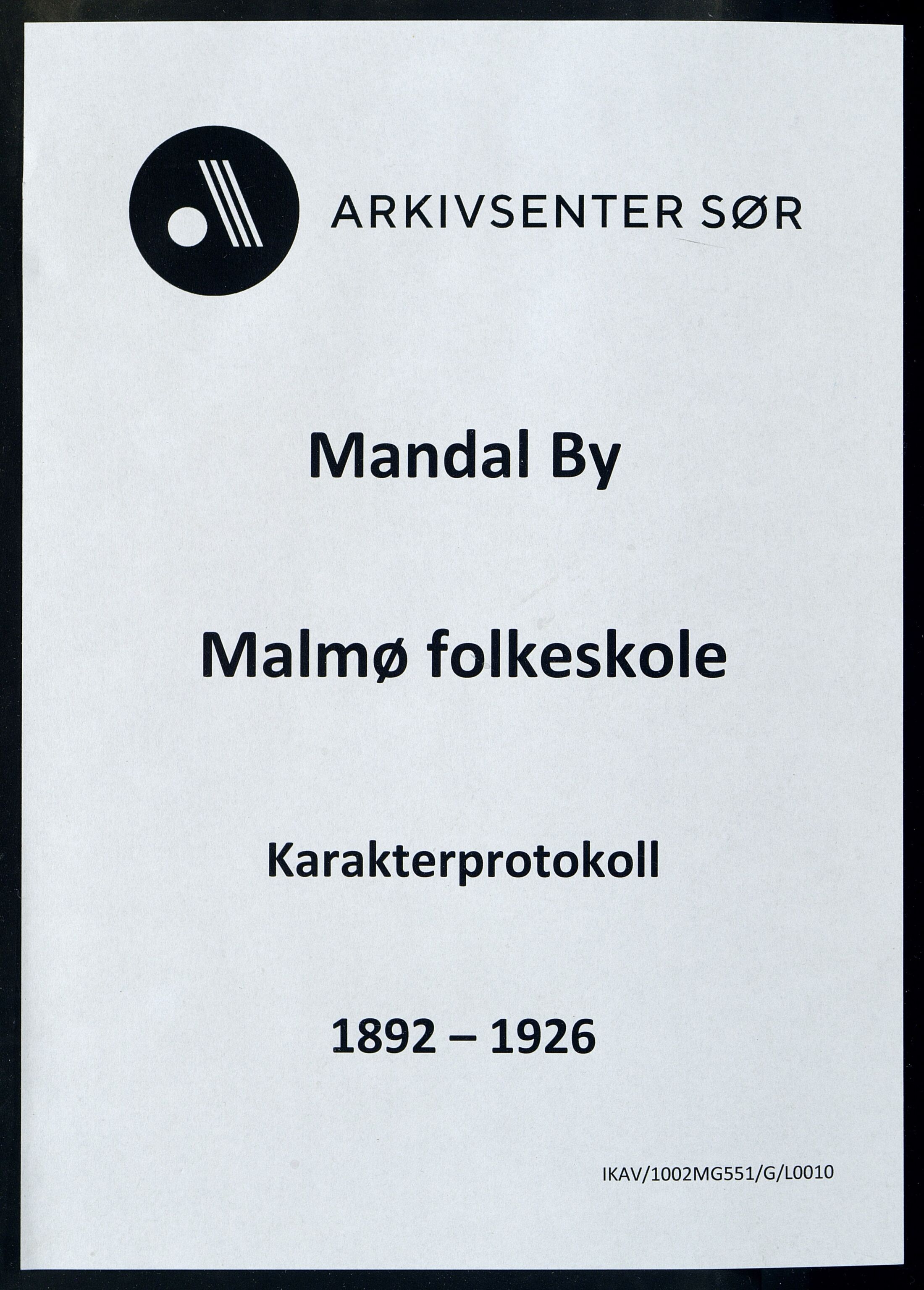 Mandal By - Mandal Allmueskole/Folkeskole/Skole, IKAV/1002MG551/G/L0010: Karakterprotokoll, 1892-1926