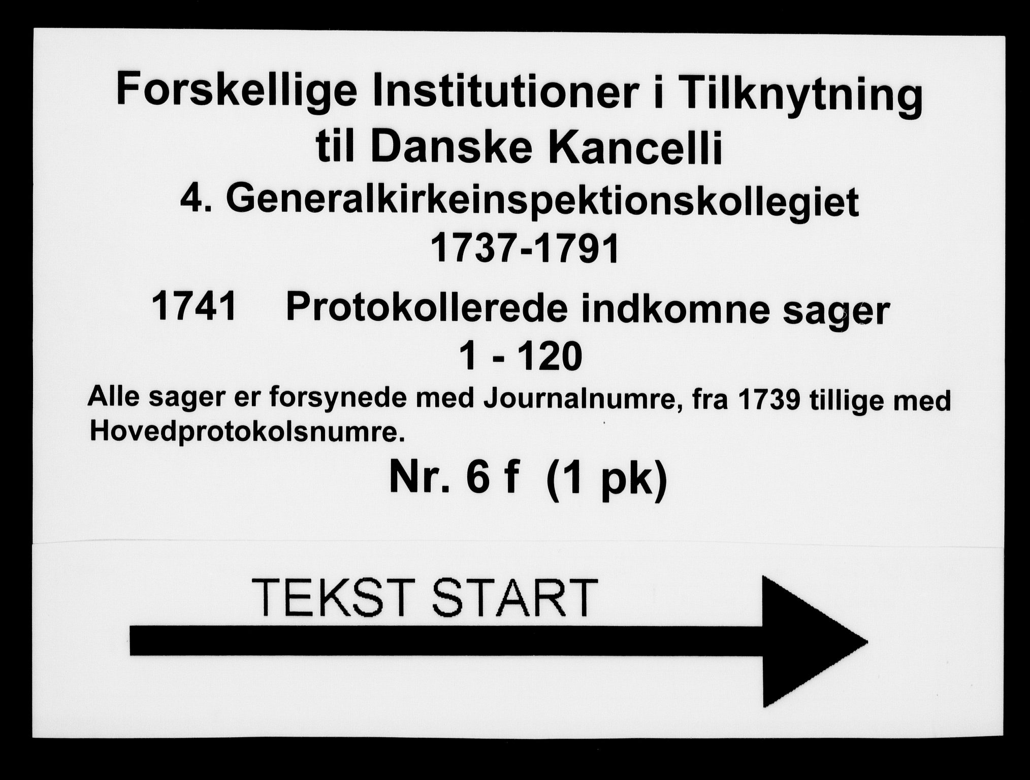 Generalkirkeinspektionskollegiet, DRA/A-0008/F4-06/F4-06-06: Protokollerede indkomne sager, 1741